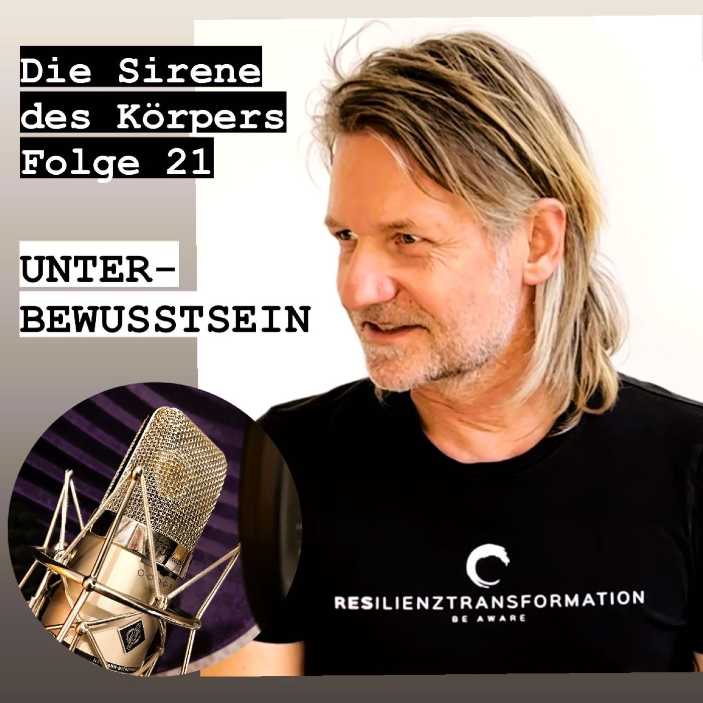 Die Sirene des Körpers - Folge 21 - "Unterbewusstsein - Die verborgene Macht"