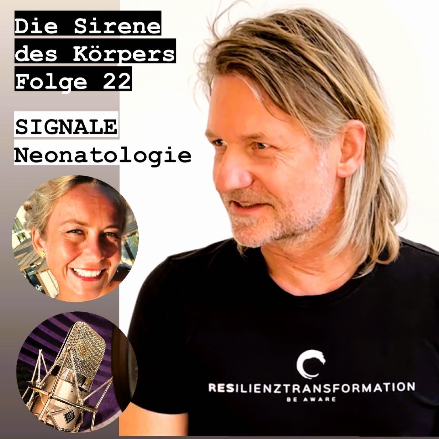 Die Sirene des Körpers - Folge 22 - "Signale - Neonatologie"