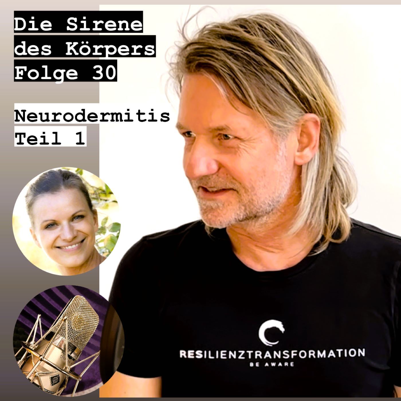 Die Sirene des Körpers - Folge 31 - "Neurodermitis - Hautnah - Teil 2"