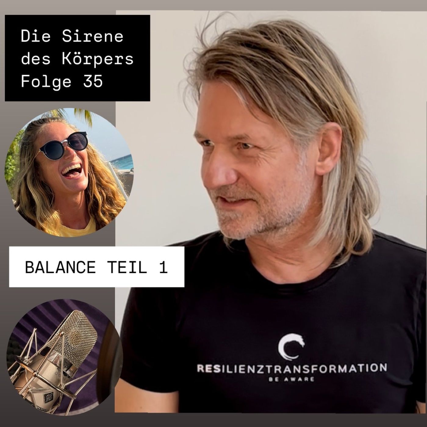 Die Sirene des Körpers - Folge 35 - Balance - Teil 1