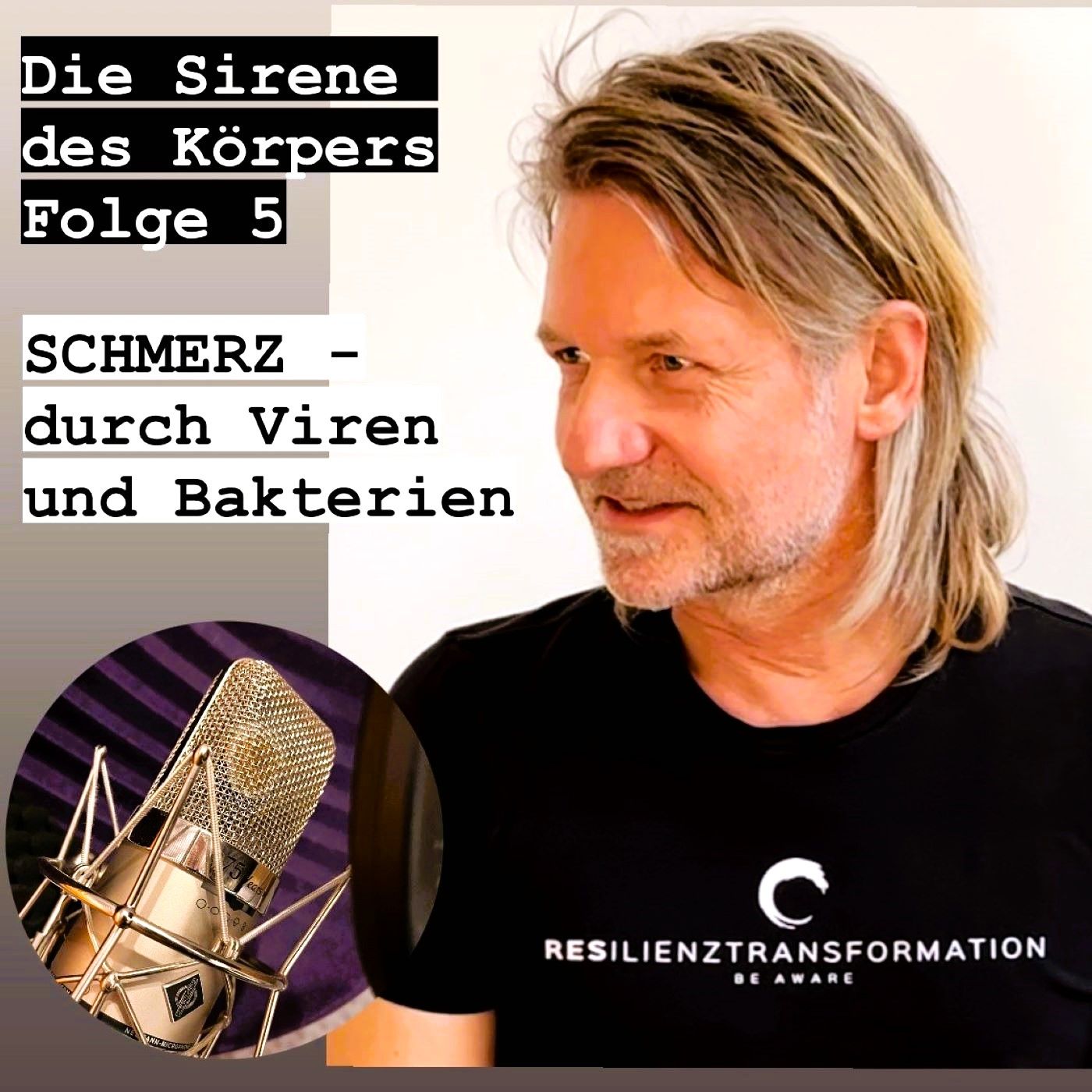 Die Sirene des Körpers - Folge 5 - "Schmerz durch Viren und Bakterien"