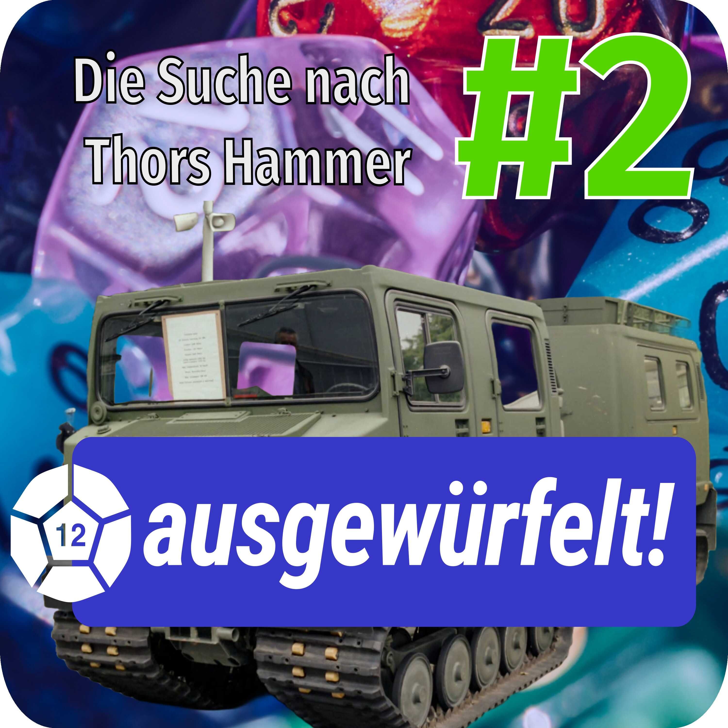 Die Suche nach Thors Hammer #2 - Der Unerwartete Besuch
