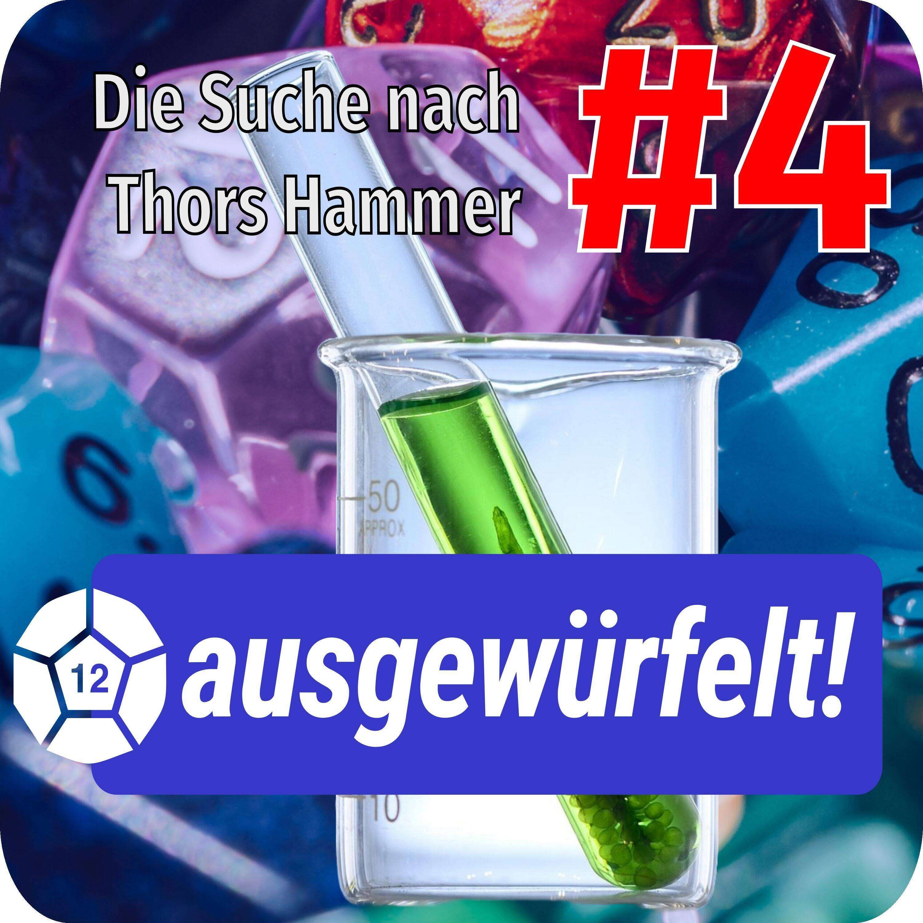 Die Suche nach Thors Hammer #4 - Gefährliche Entdeckung