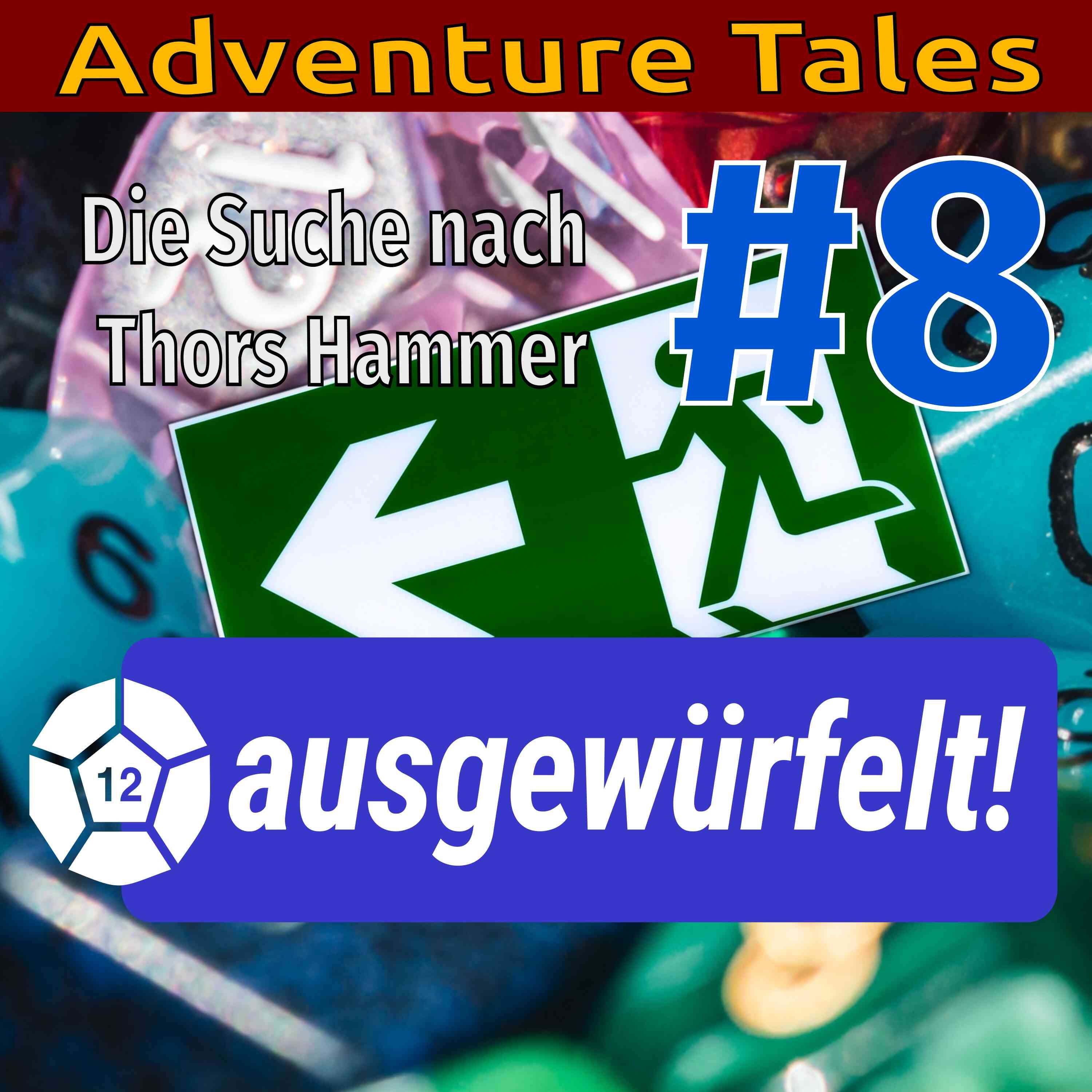 Die Suche nach Thors Hammer #8 - Die Flucht