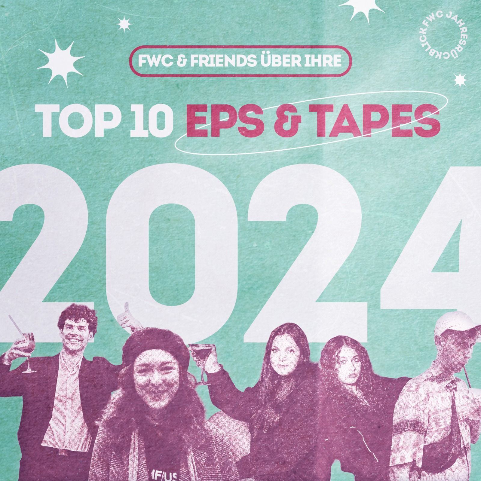 Die Top 10 EPs & Tapes 2024 (mit Sippin' Bars & Anna von untoldency) // FWC Jahresrückblick