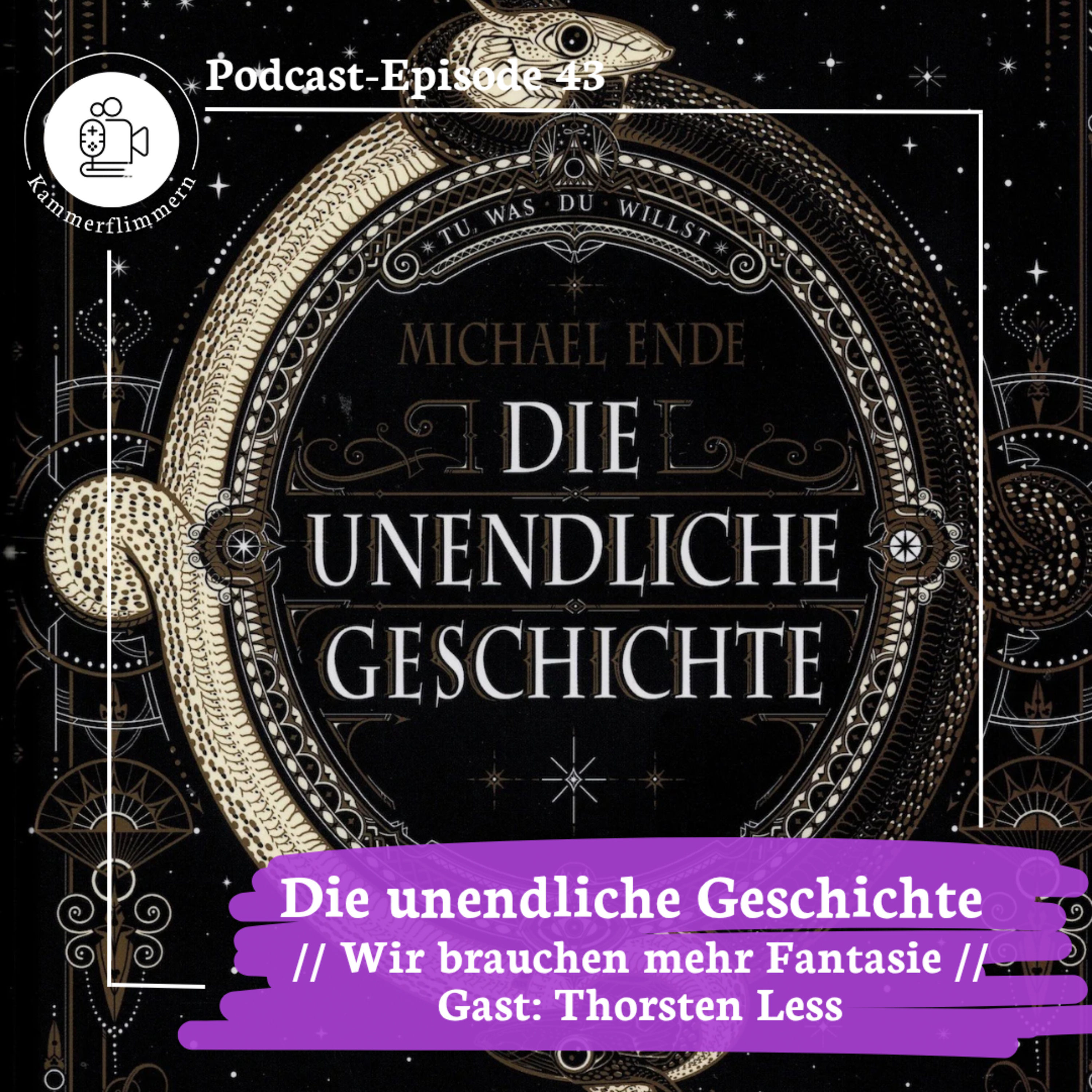 Die unendliche Geschichte - Wir brauchen mehr Fantasie!