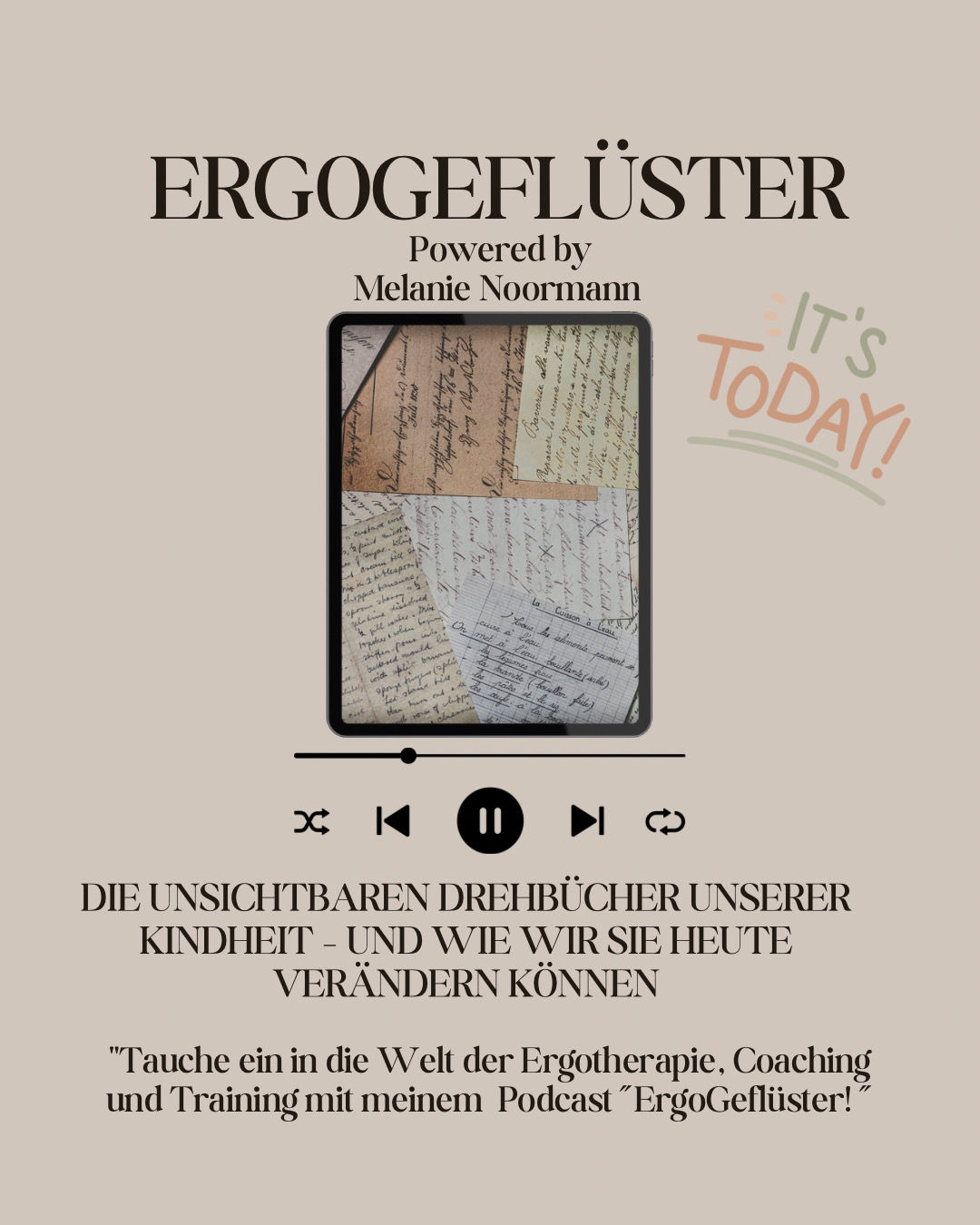 „Die unsichtbaren Drehbücher unserer Kindheit"