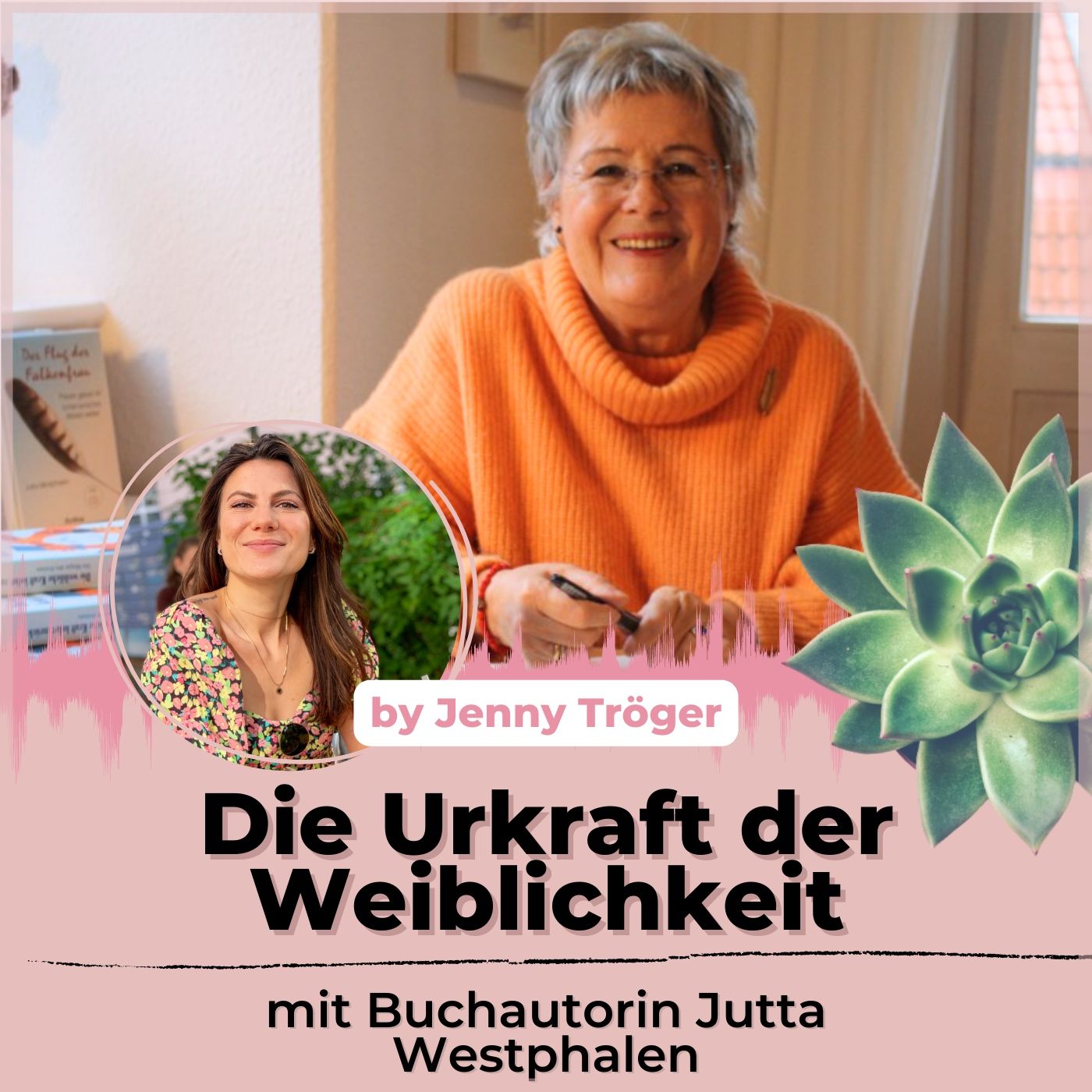 Die Urkraft der Weiblichkeit - Buchautorin Jutta Westphalen zu Gast!