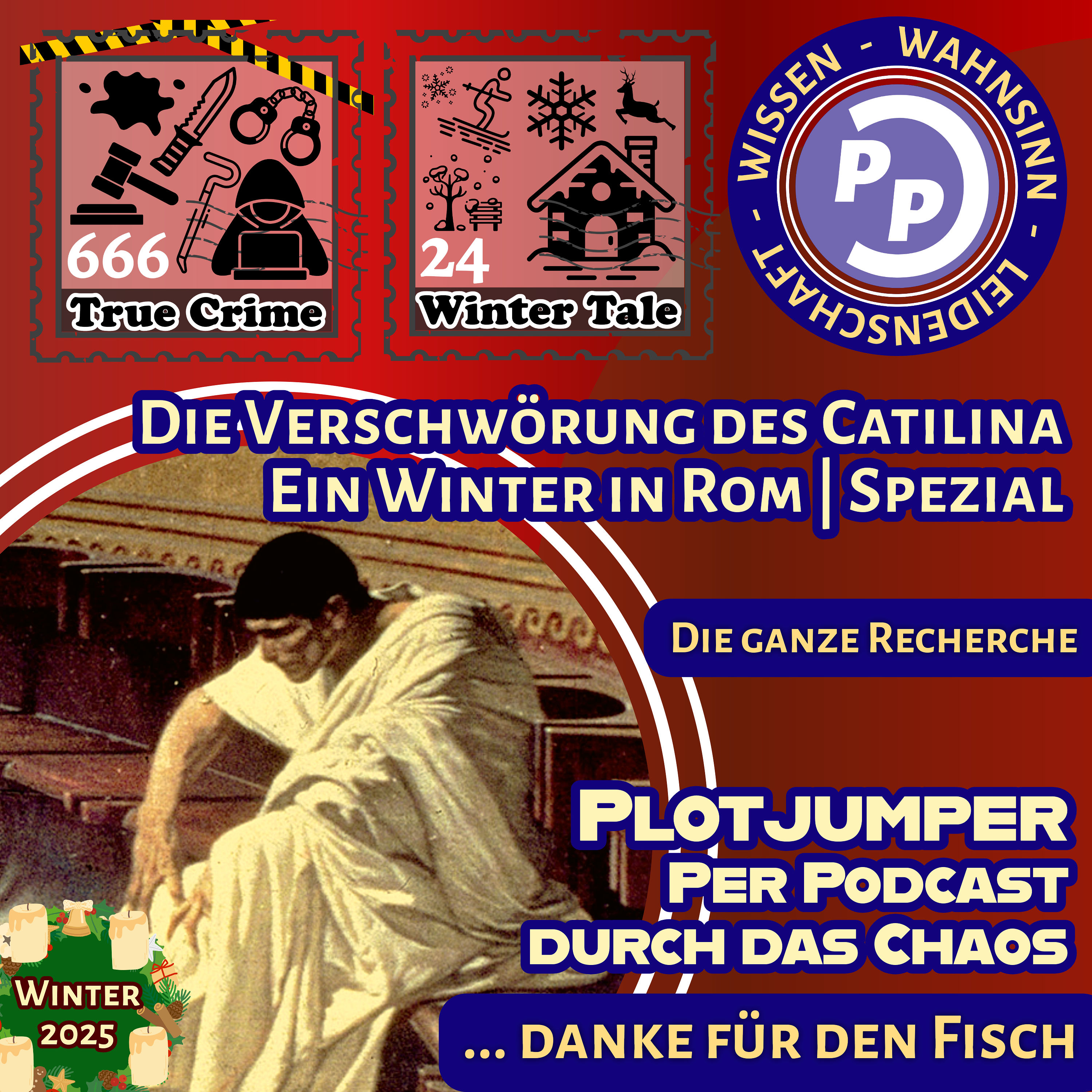 Die Verschwörung des Catilina | Ein Winter in Rom | Spezial