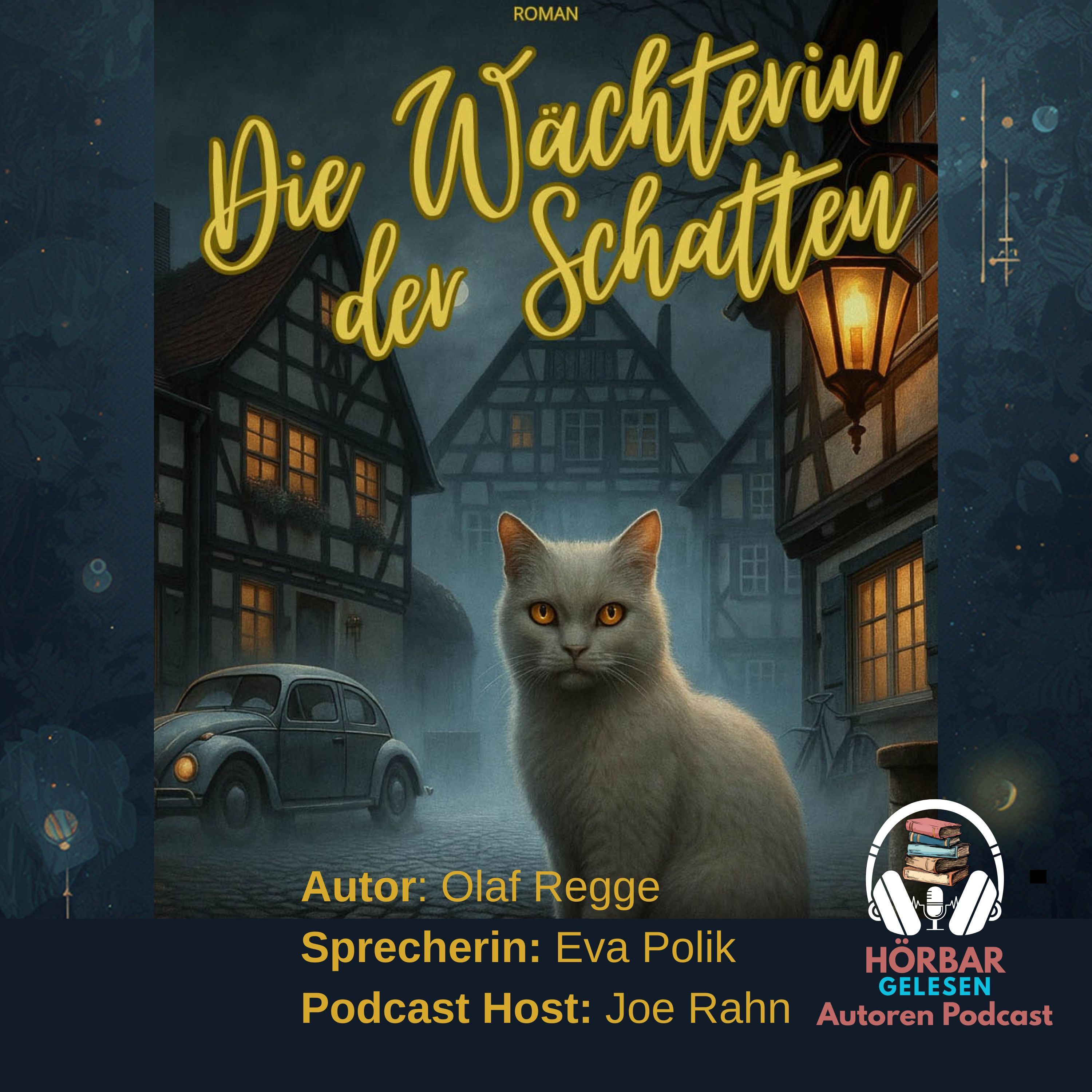 Die Wächterin der Schatten - Autoren Podcast