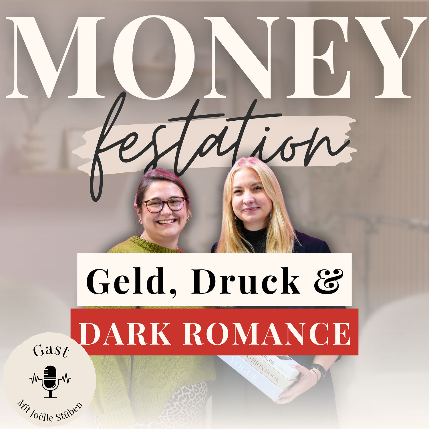 Die Wahrheit über die Buchbranche-Geld, Druck & Dark Romance – Joëlle Stüben im Moneyfestation Talk #75