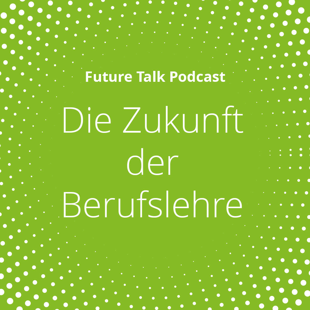 Die Zukunft der Berufslehre (Episode 202)