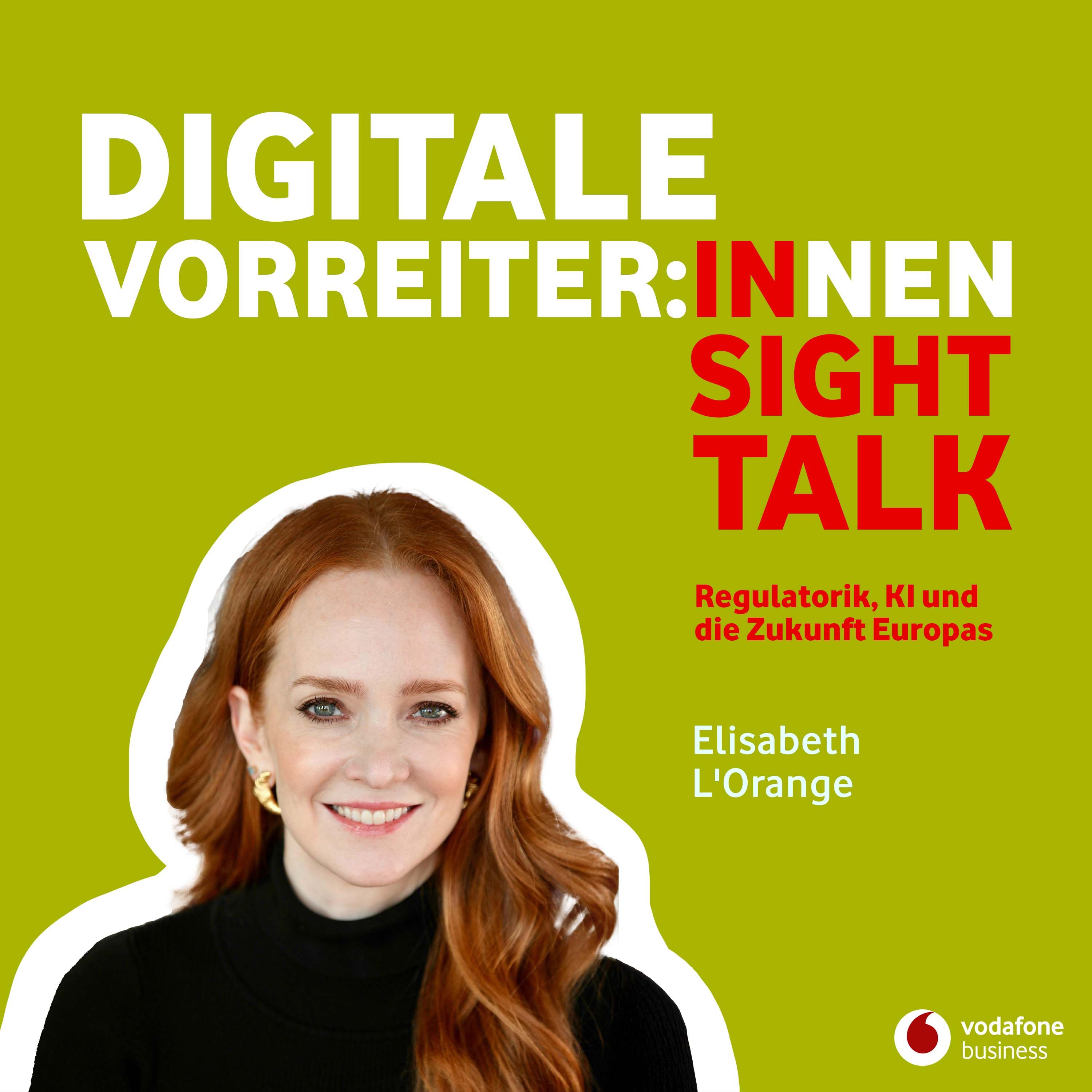 Die Zukunft Europas, KI und Chancen für Unternehmen - mit Elisabeth L’Orange