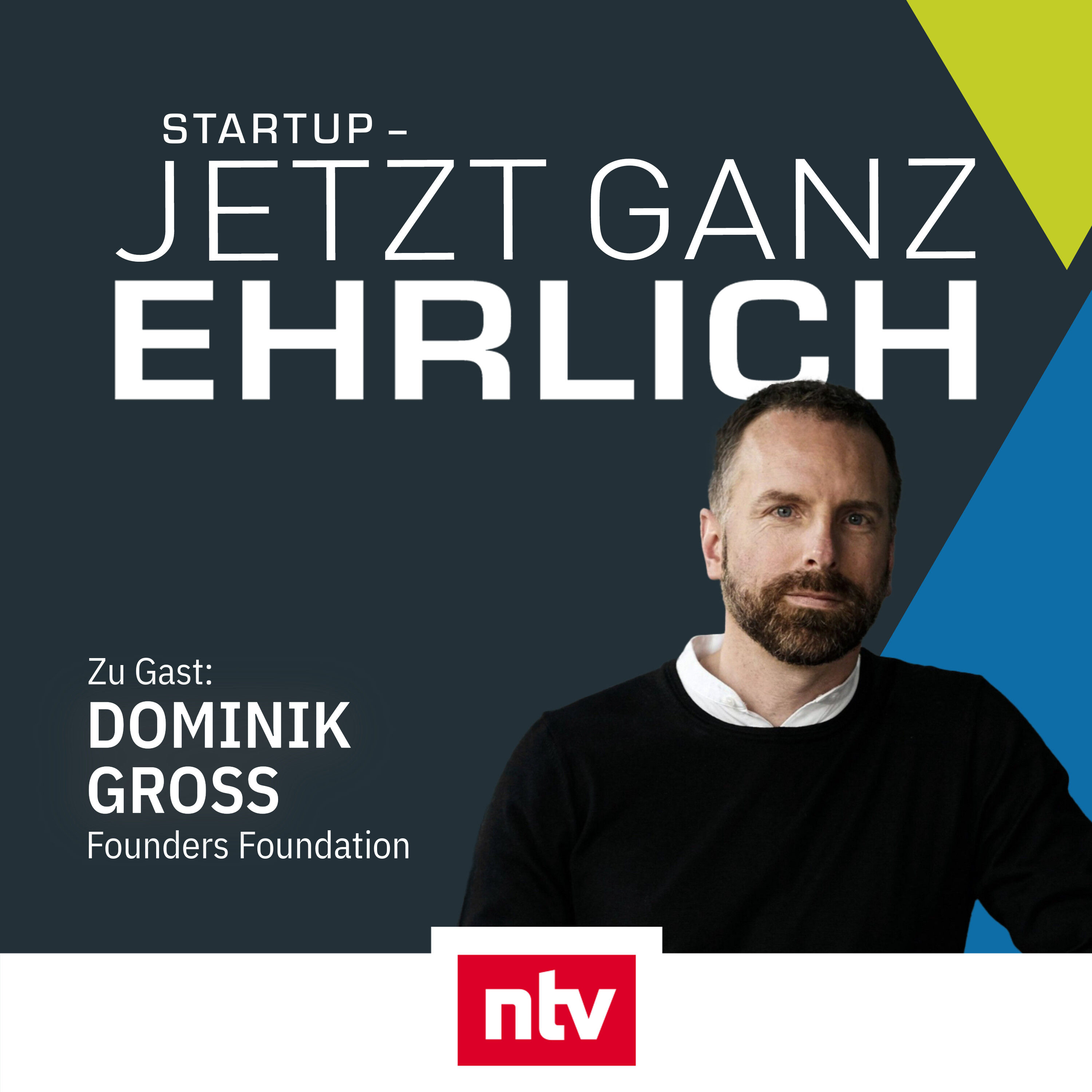 Die Zukunft findet man im Hinterland - mit Dominik Gross (Founders Foundation)