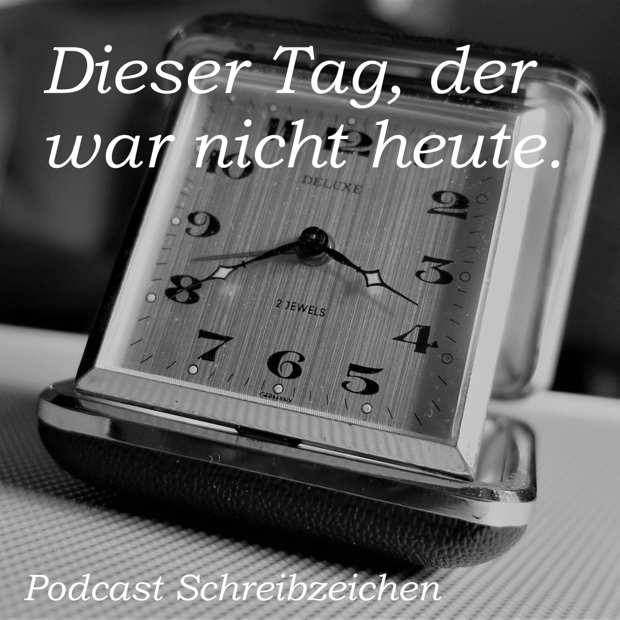 Dieser Tag, der war nicht heute.