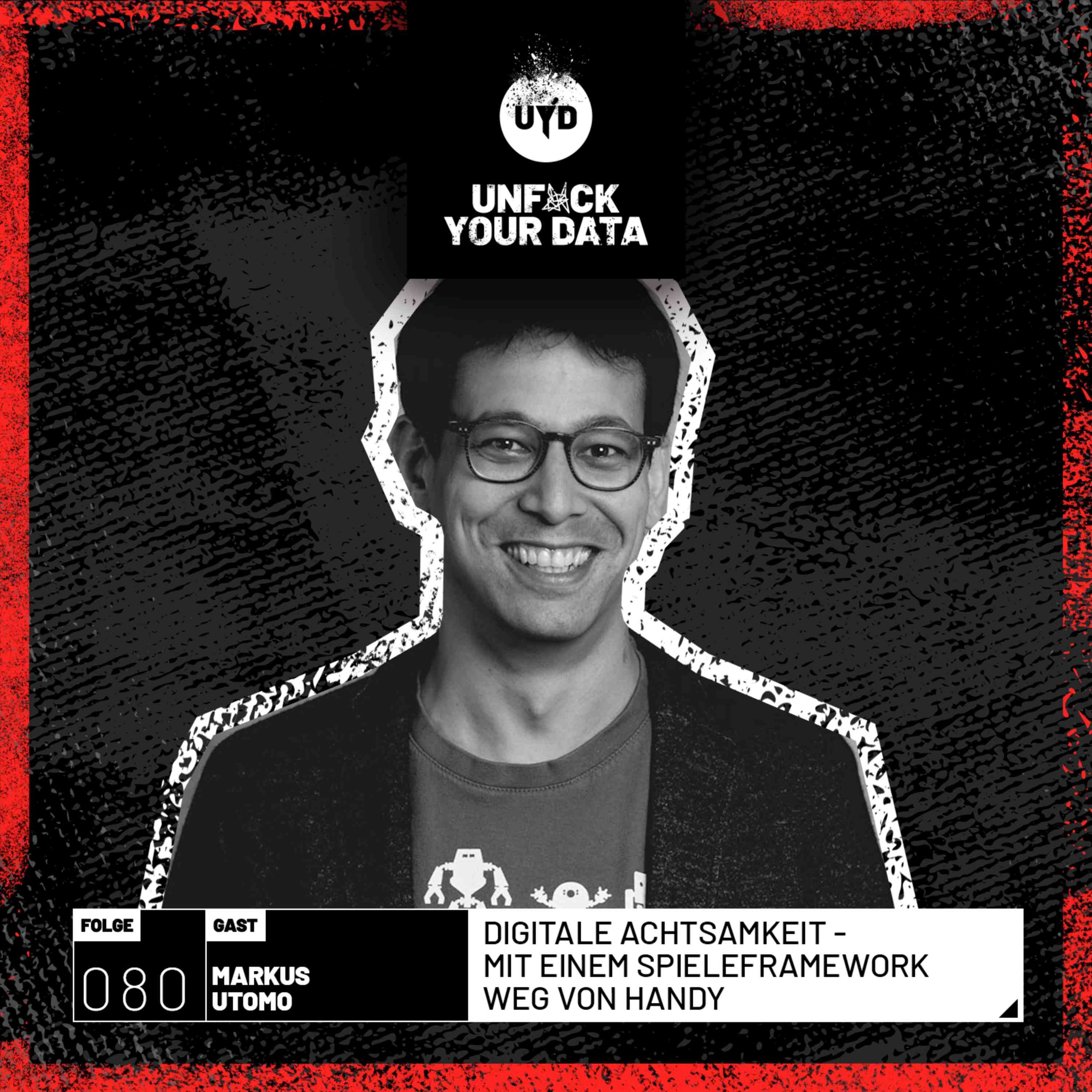 Digitale Achtsamkeit - Mit einem Spieleframework weg von Handy | Markus Utomo