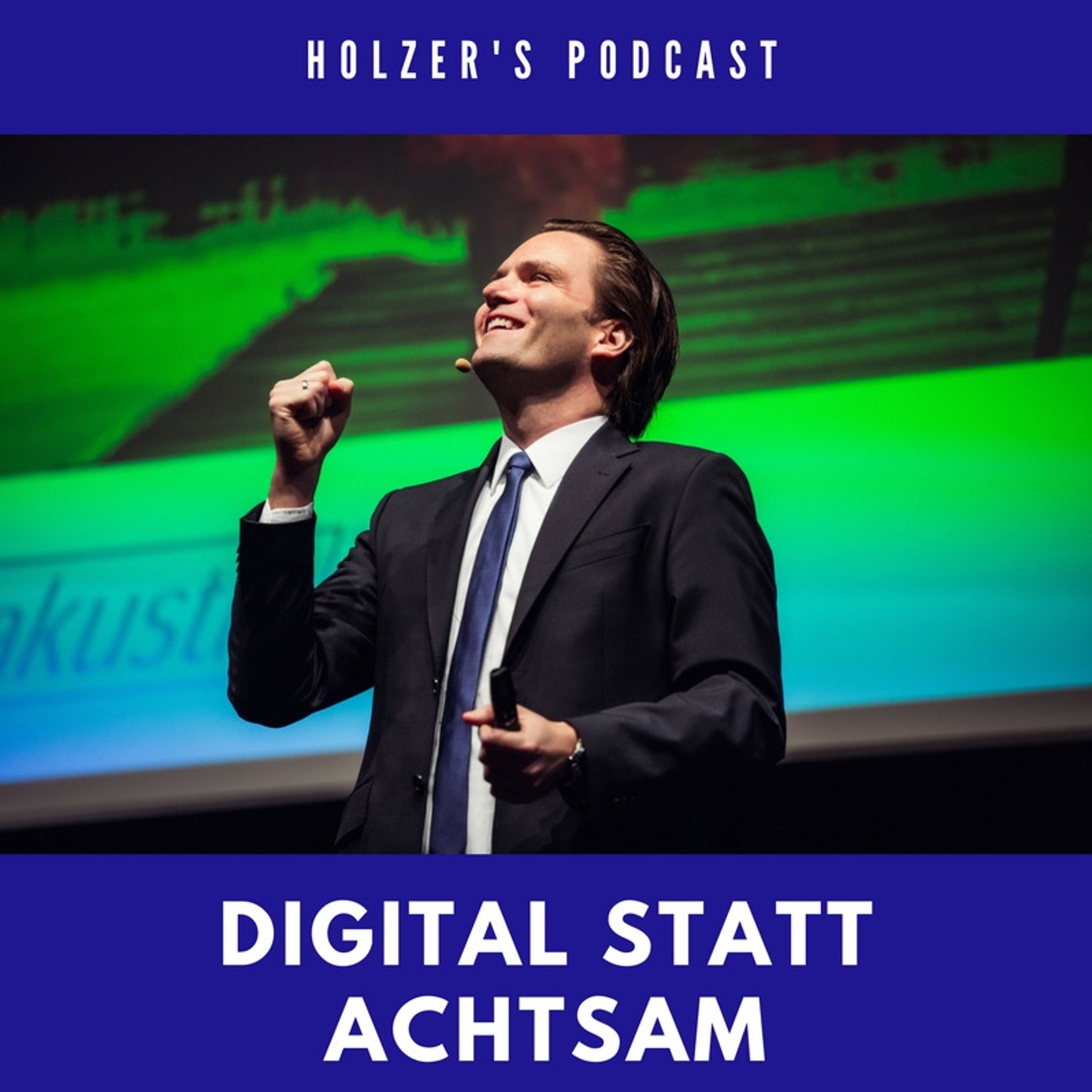 Digitalisierung - Wie wir achtsam den Moment verpassen