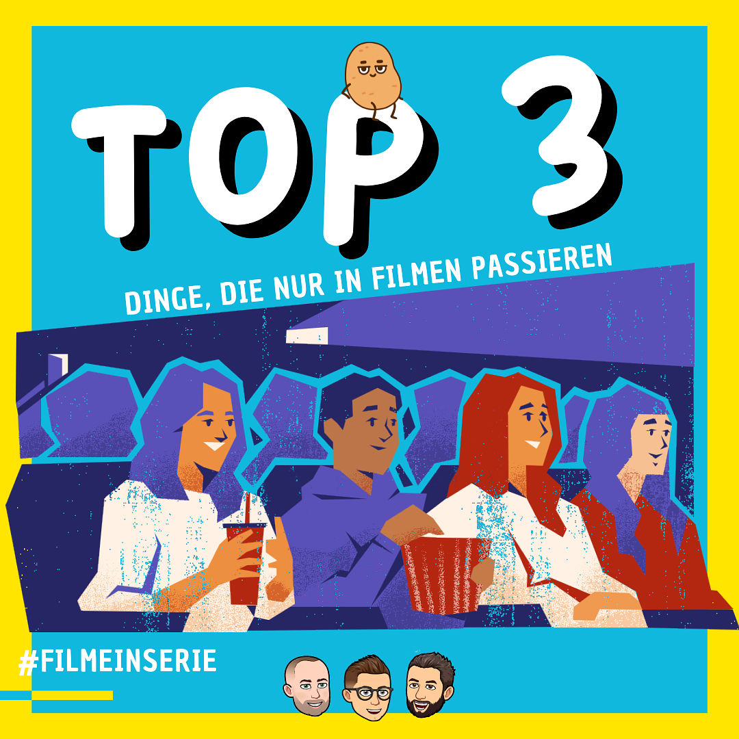 Dinge, die nur in Filmen passieren - Top 3 (#99)