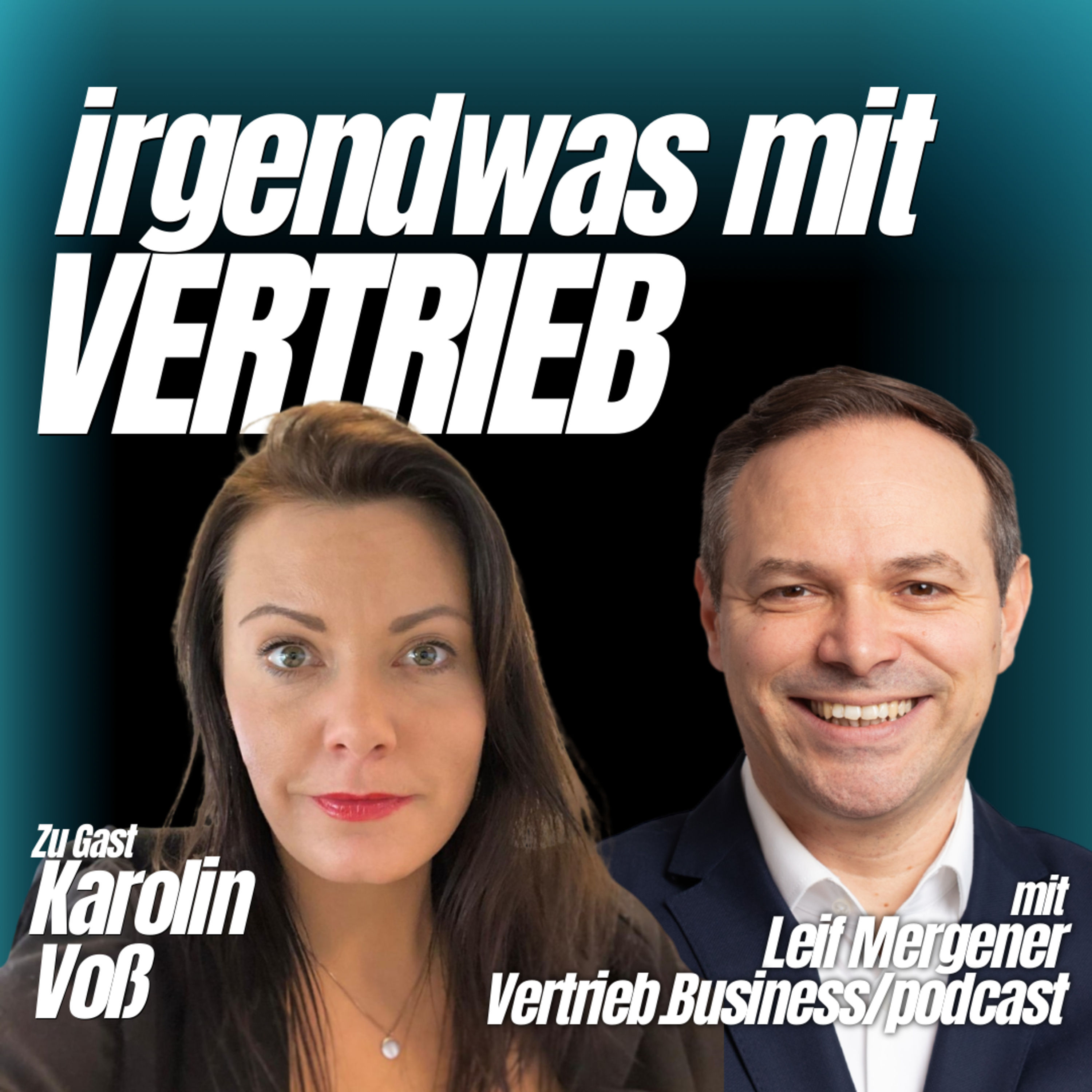 Diversität im Sales Team ist kein HR-Thema – sie entscheidet über deinen Umsatz | Interview mit Karolin Voß {S05E15}
