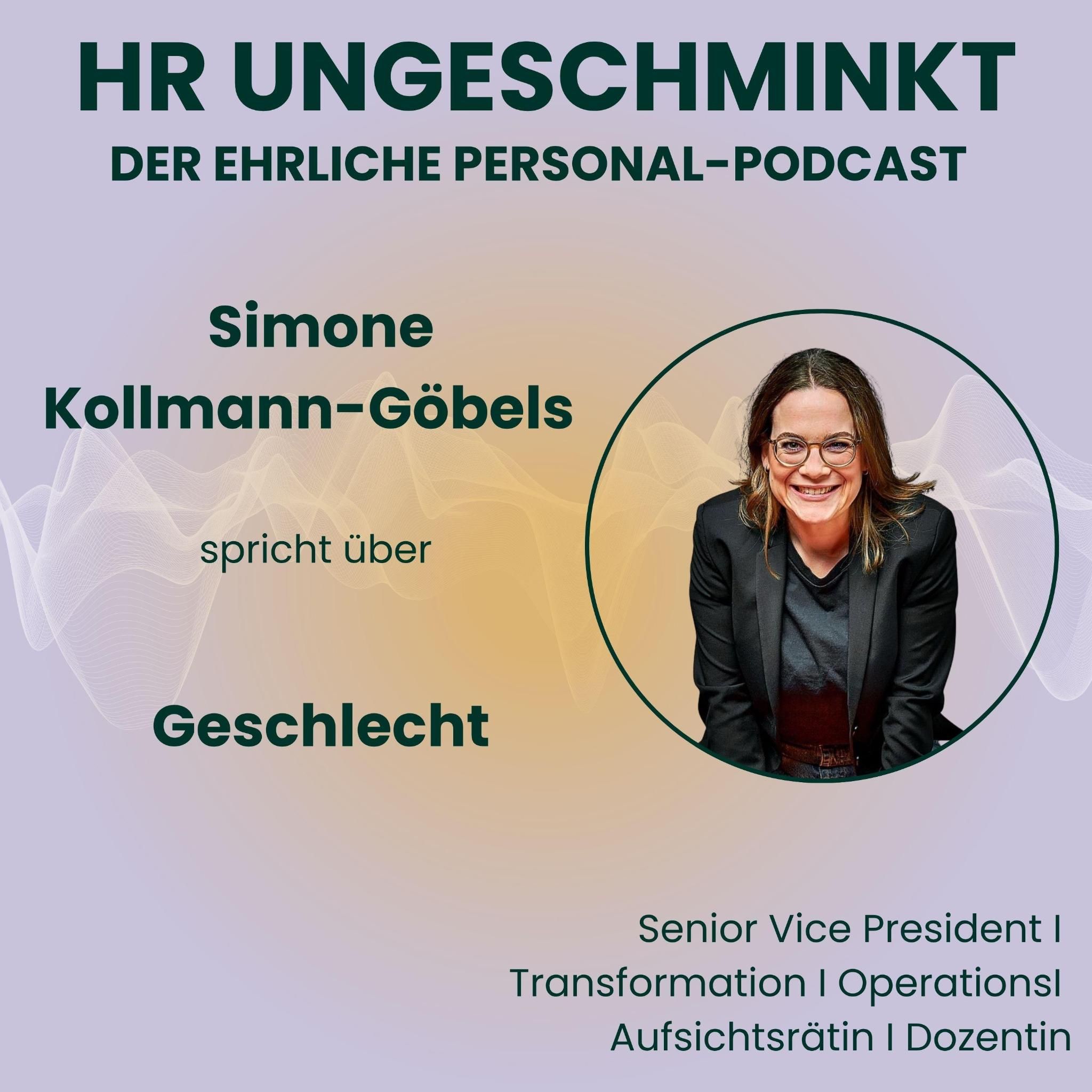 Diversity-Special: Dimension 2 von 7: Geschlecht (mit Simone Kollmann-Göbels)