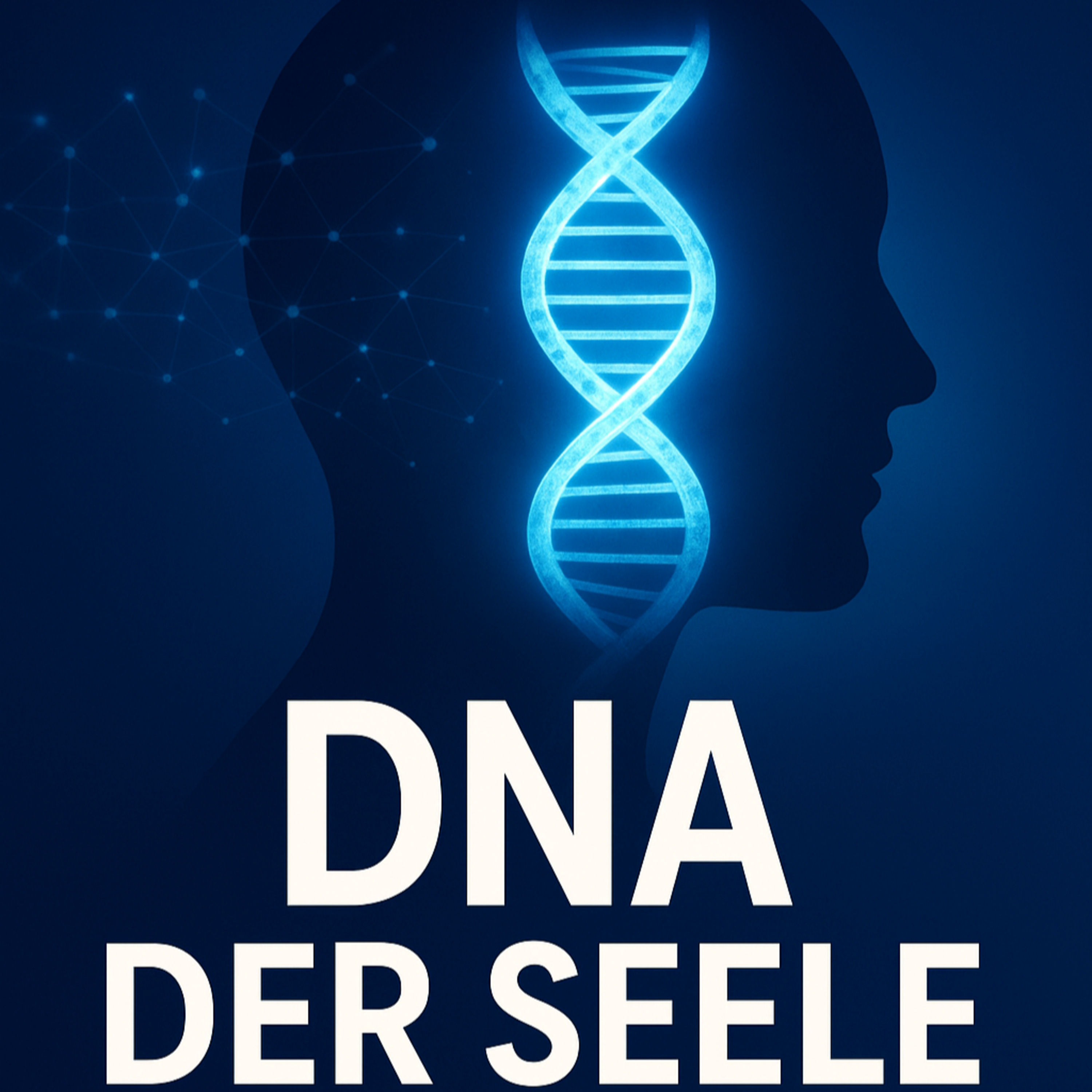 DNA der Seele Teil 2