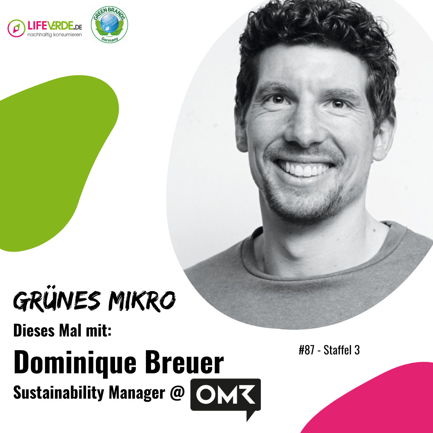 Dominique Breuer, Sustainability Manager bei OMR