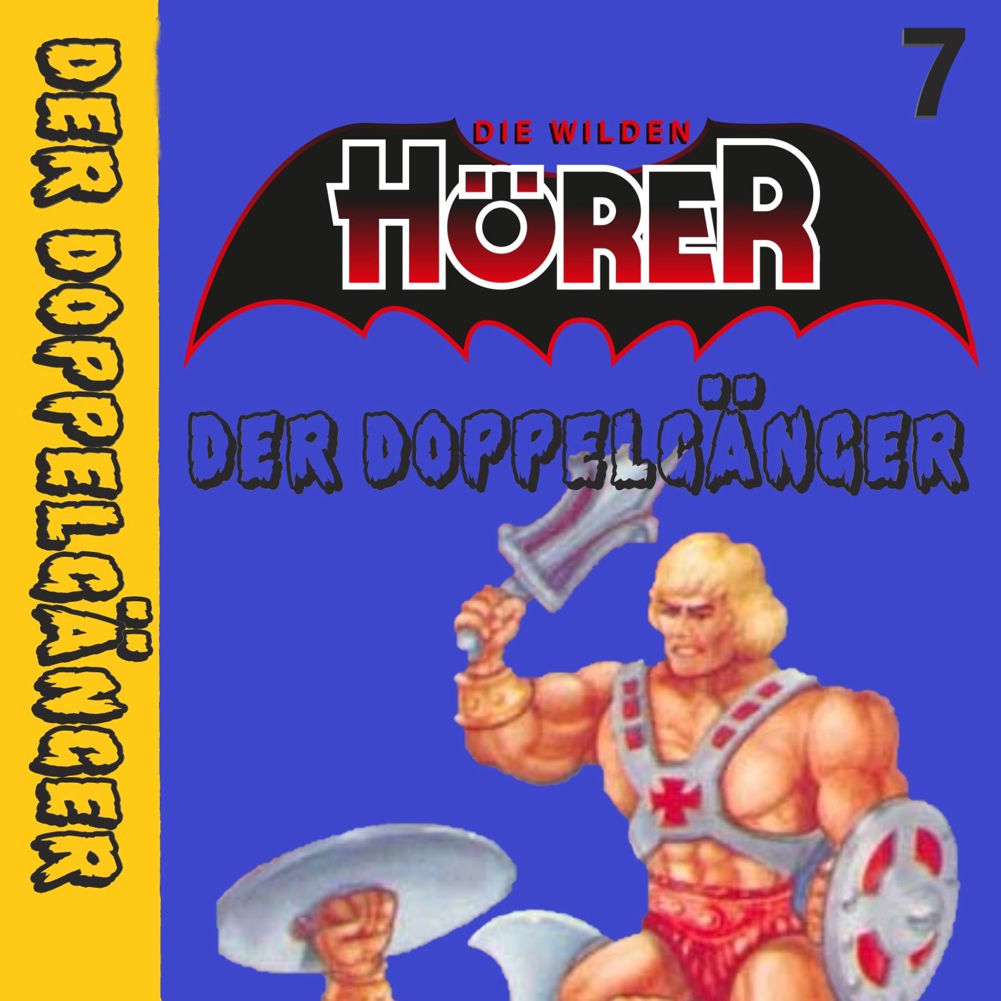 Doppelgänger 07 Masters of the Universe