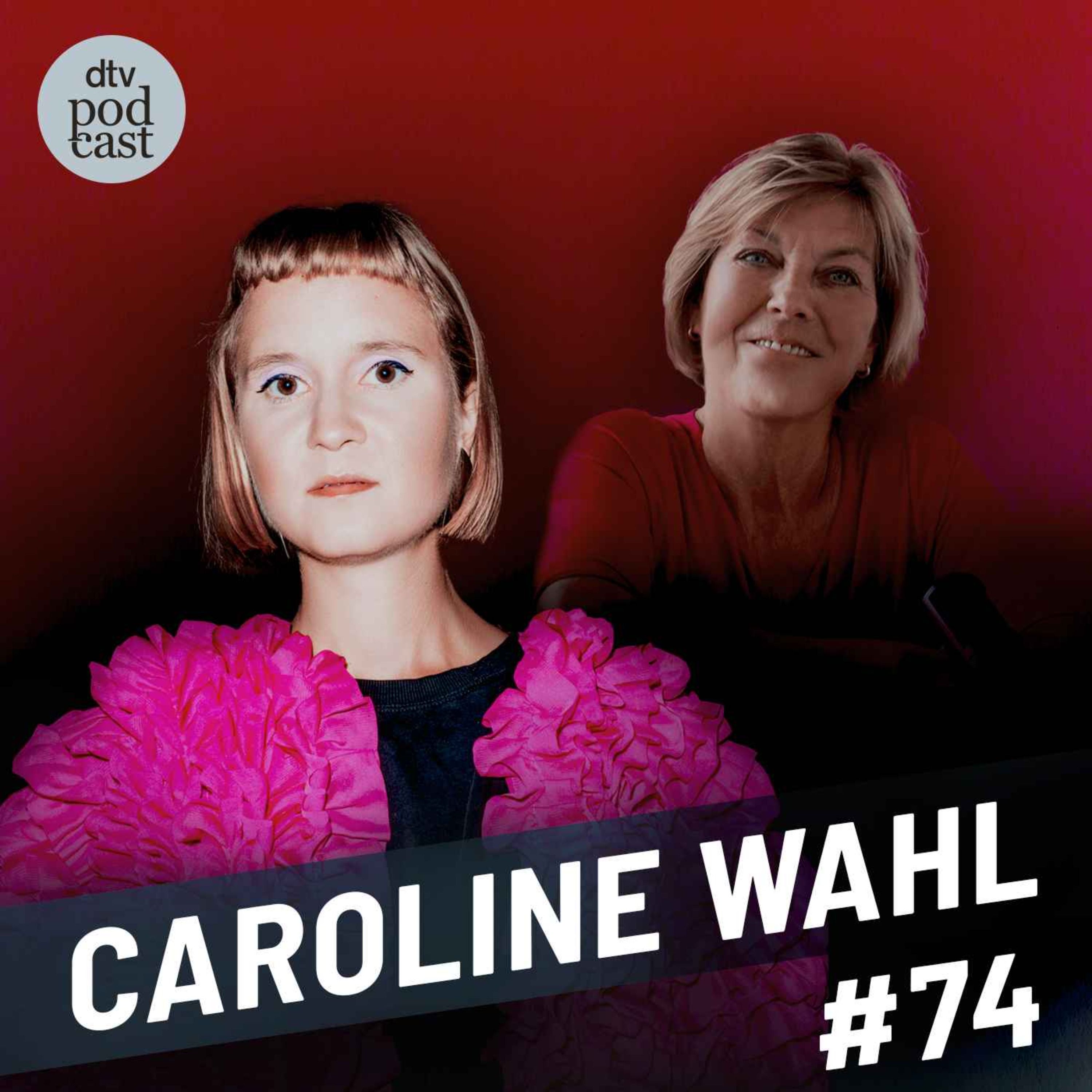 Dora Heldt trifft - Caroline Wahl