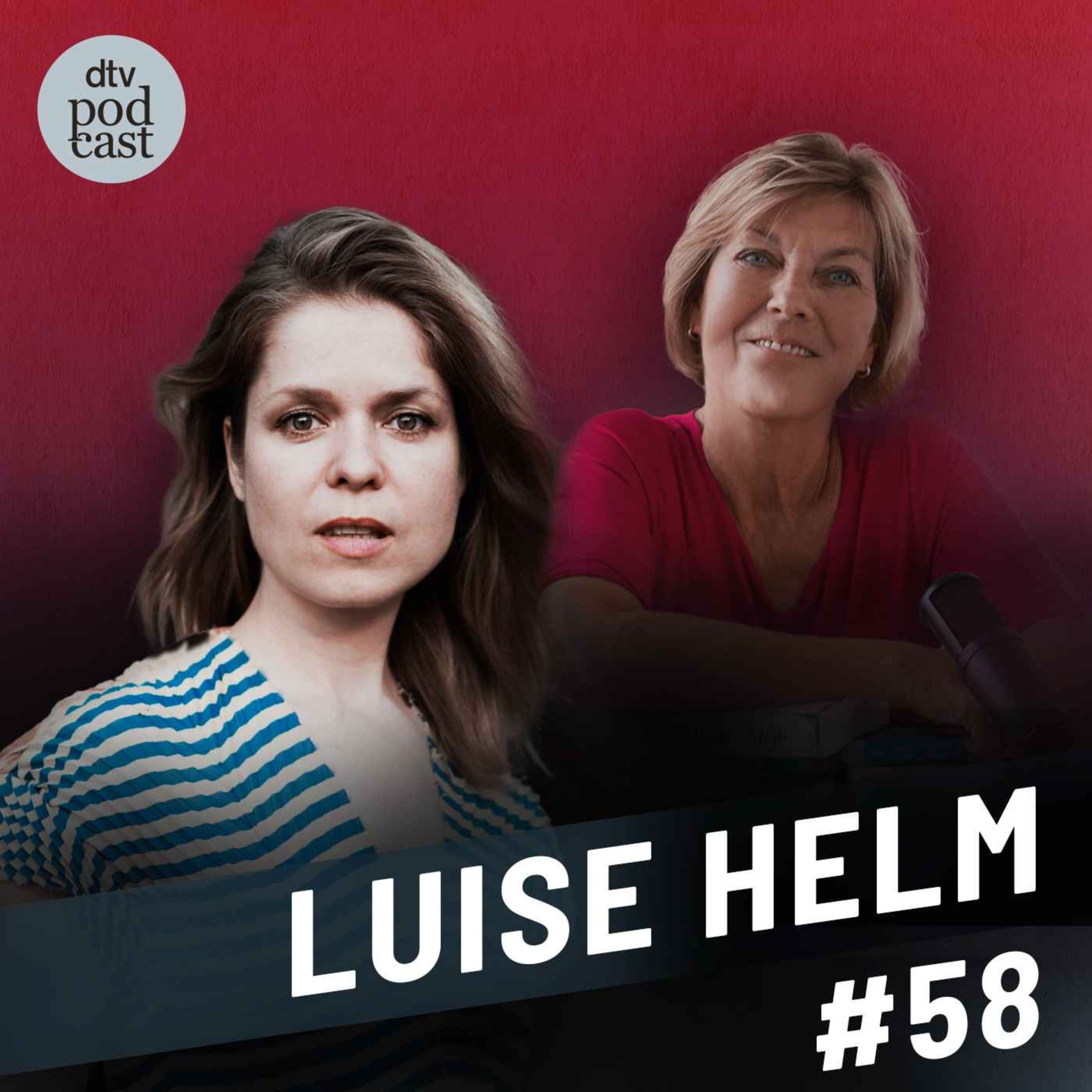 Dora Heldt trifft - Luise Helm