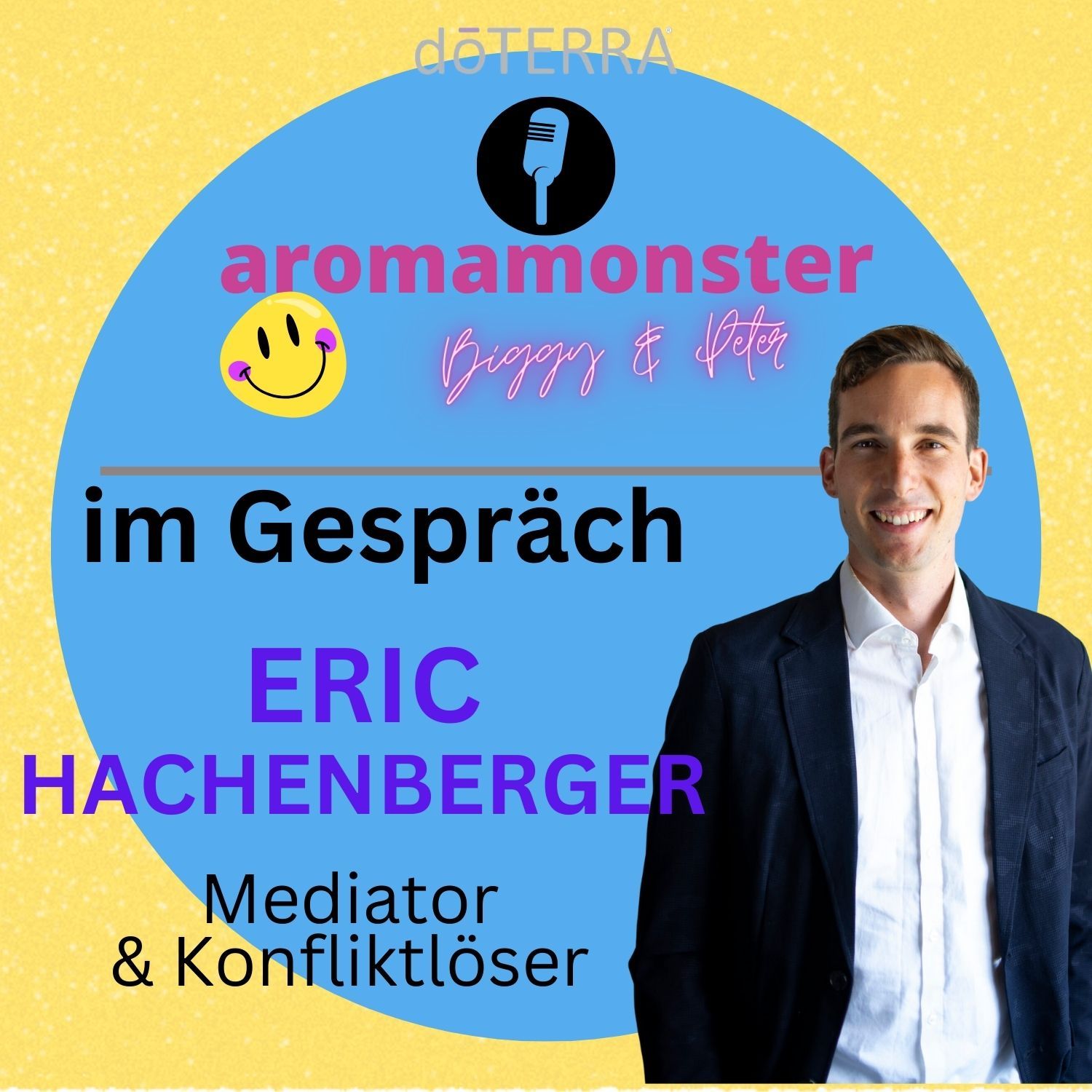 doTERRA-Leader im Gespräch mit ERIC HACHENBERGER