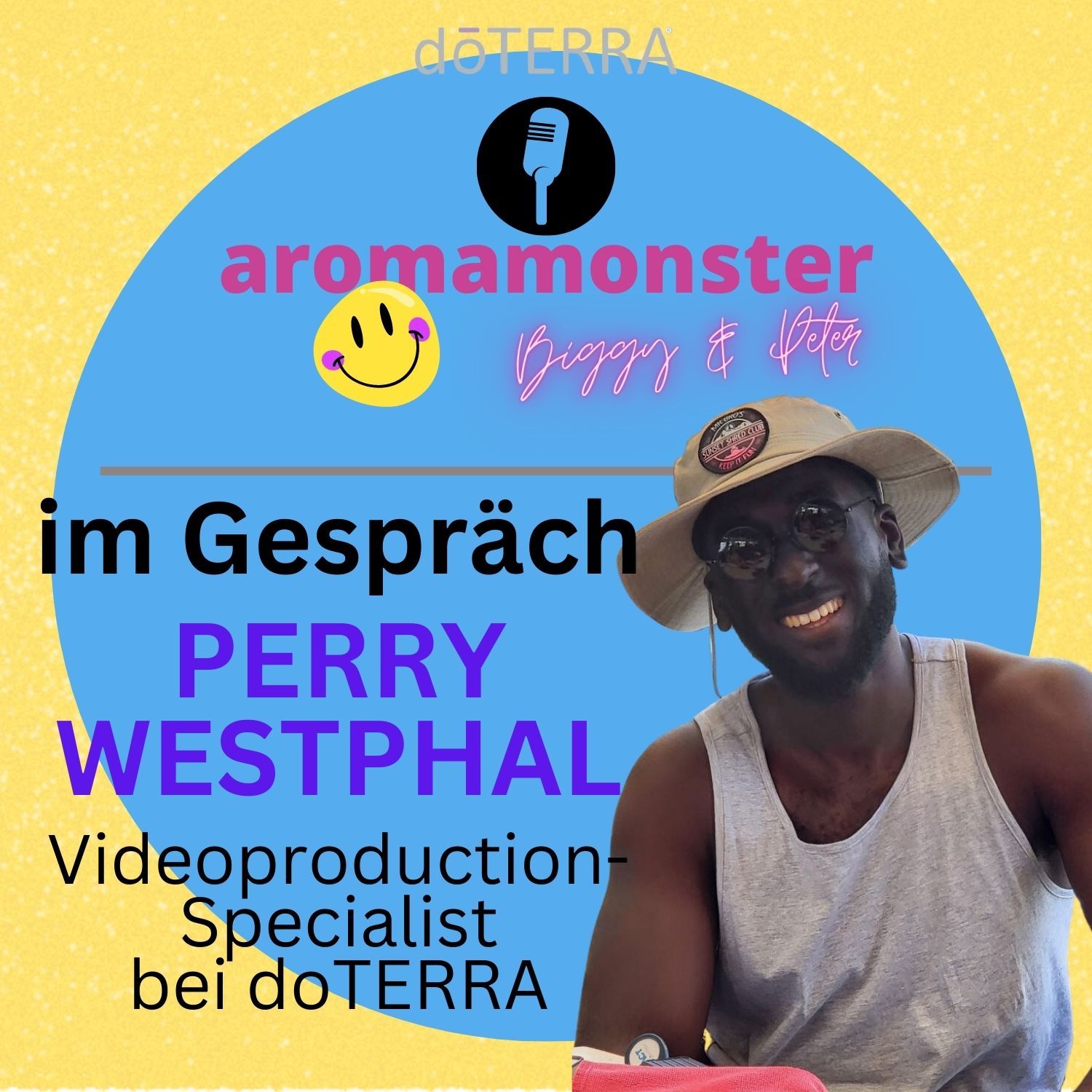 doTERRA-Leader im Gespräch mit PERRY WESTPHAL