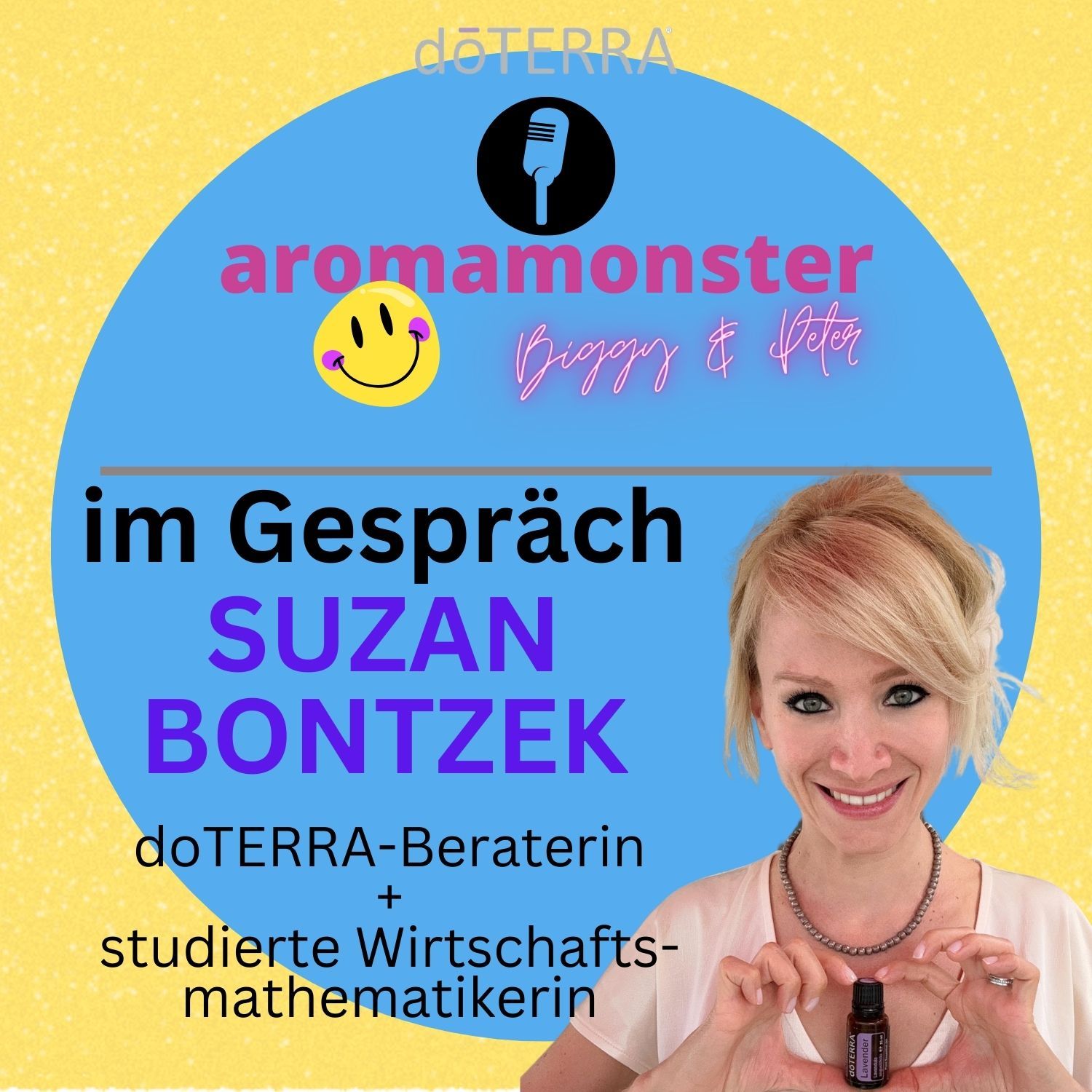 doTERRA-Leader im Gespräch mit SUZAN BONTZEK