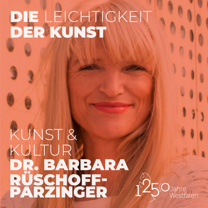 Dr. Barbara Rüschoff-Parzinger: Kunst, Kultur und Identität – wie prägt das kulturelle Erbe unser Selbstverständnis?
