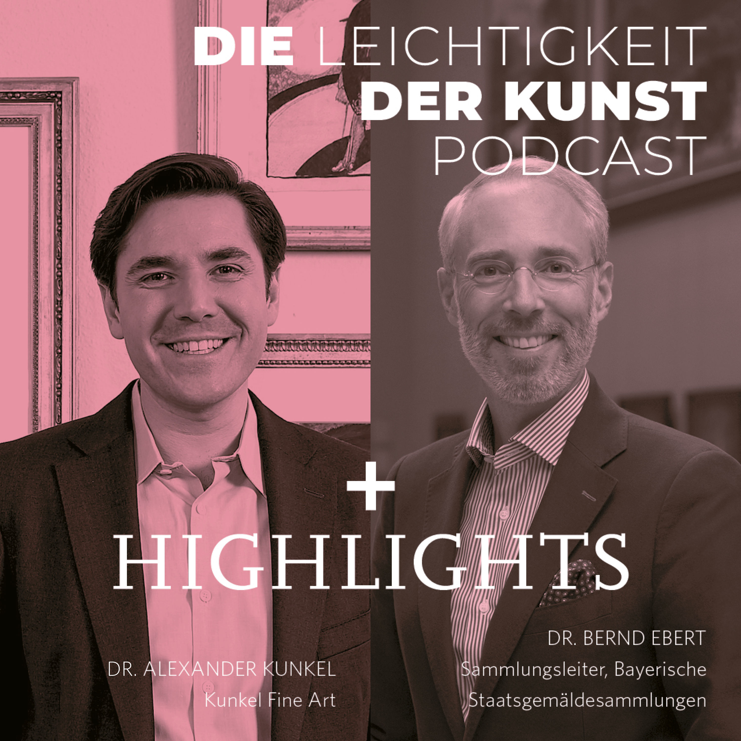 Dr. Bernd Ebert und Dr. Alexander Kunkel x Munich HIGHLIGHTS 18: Rachel Ruysch - NATURE INTO ART - Alte Pinakothek
