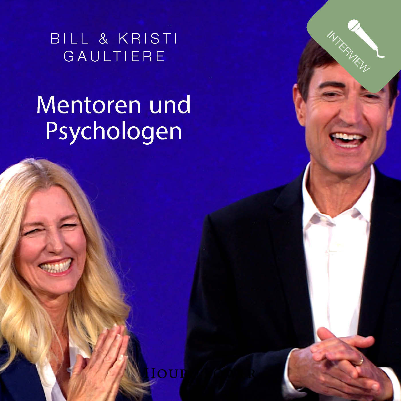 Dr. Bill und Dr. Kristi Gaultiere (Mentoren und Psychologen) im Gespräch mit Bobby Schuller