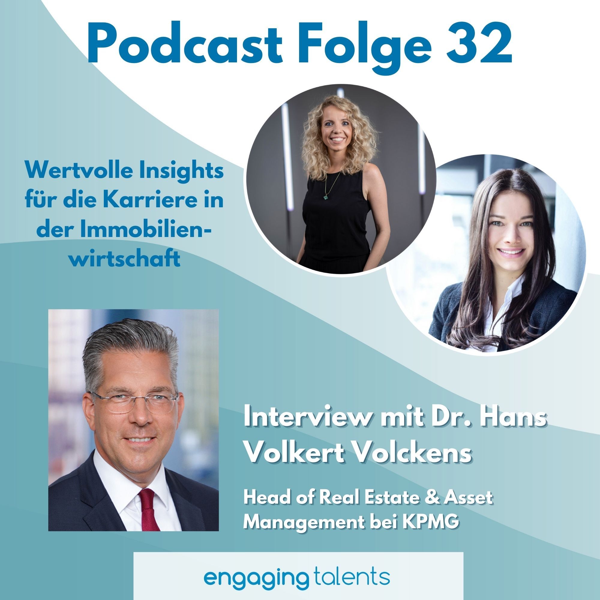 Dr. Hans Volkert Volckens (Head of Real Estate & Asset Management bei KPMG): Wertvolle Insights für die Karriere in der Immobilienwirtschaft