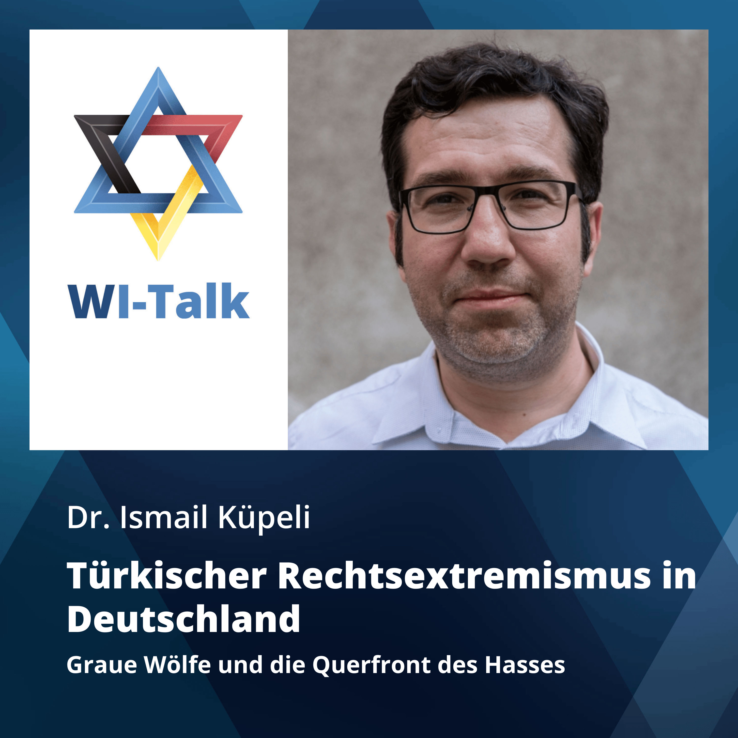 Dr. Ismail Küpeli: Türkischer Rechtsextremismus in Deutschland