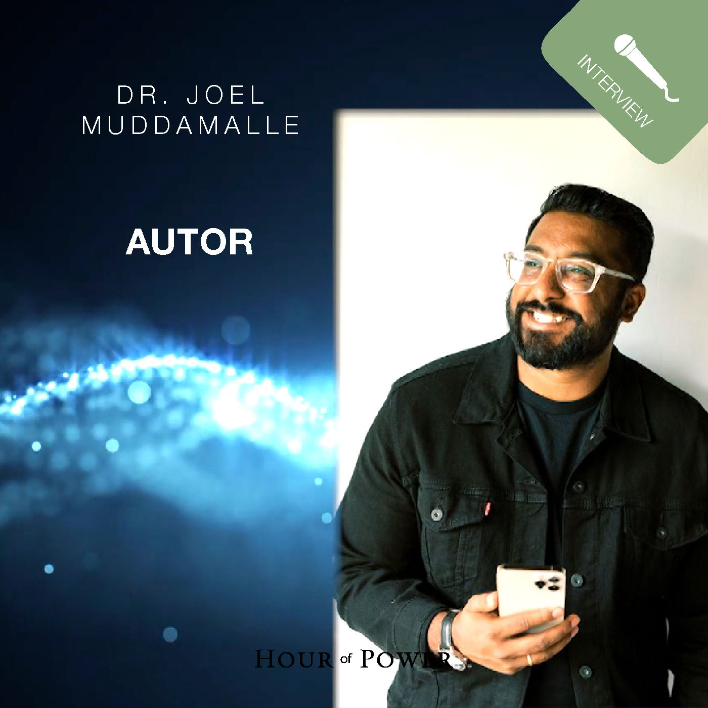 Dr. Joel Muddamalle (Autor) im Gespräch mit Bobby Schuller