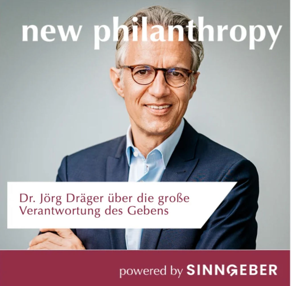 Dr. Jörg Dräger über die große Verantwortung des Gebens