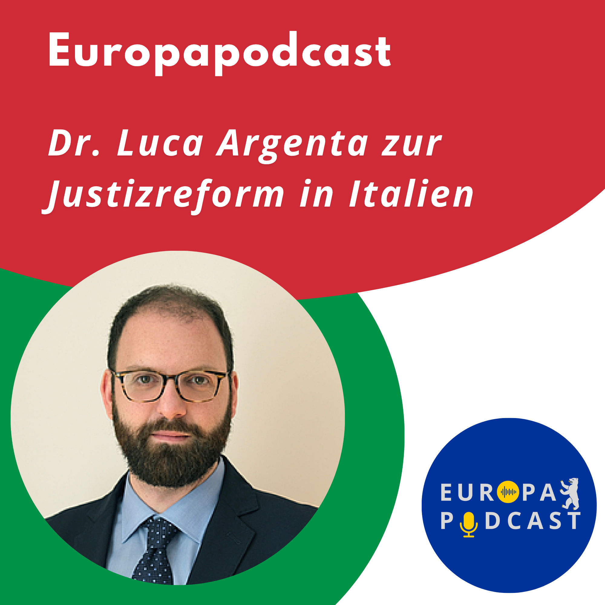 Dr. Luca Argenta zur Justizreform in Italien