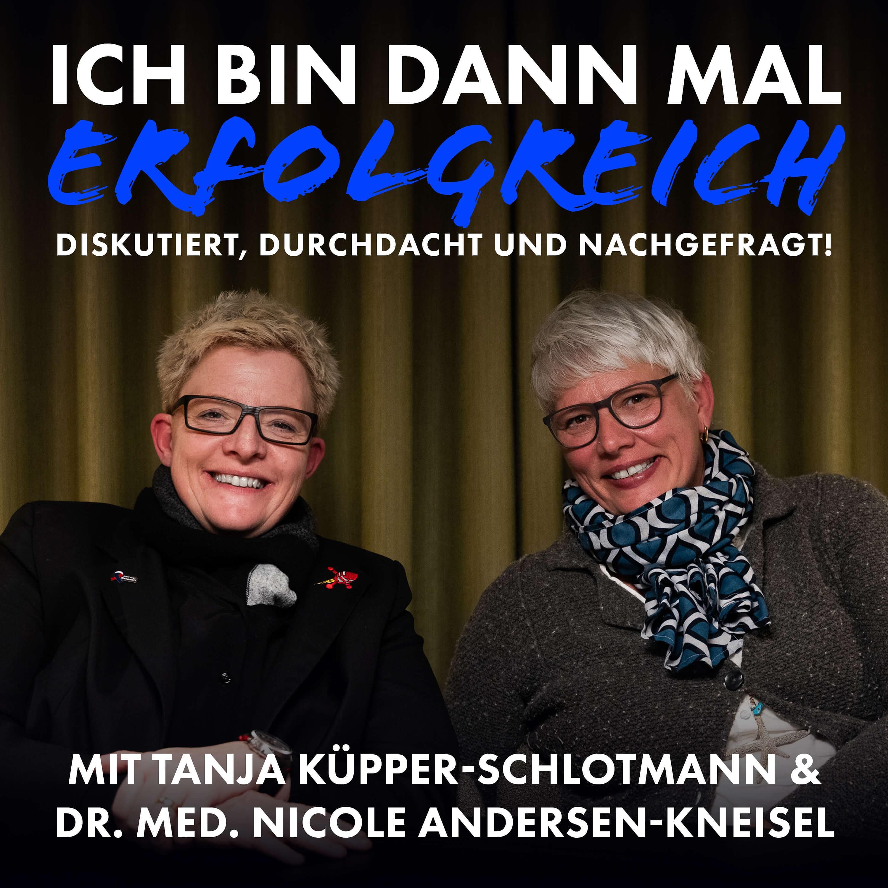 Dr. med. Nicole Andersen-Kneisel | Erfolg bedeutet, Erfüllung zu finden.