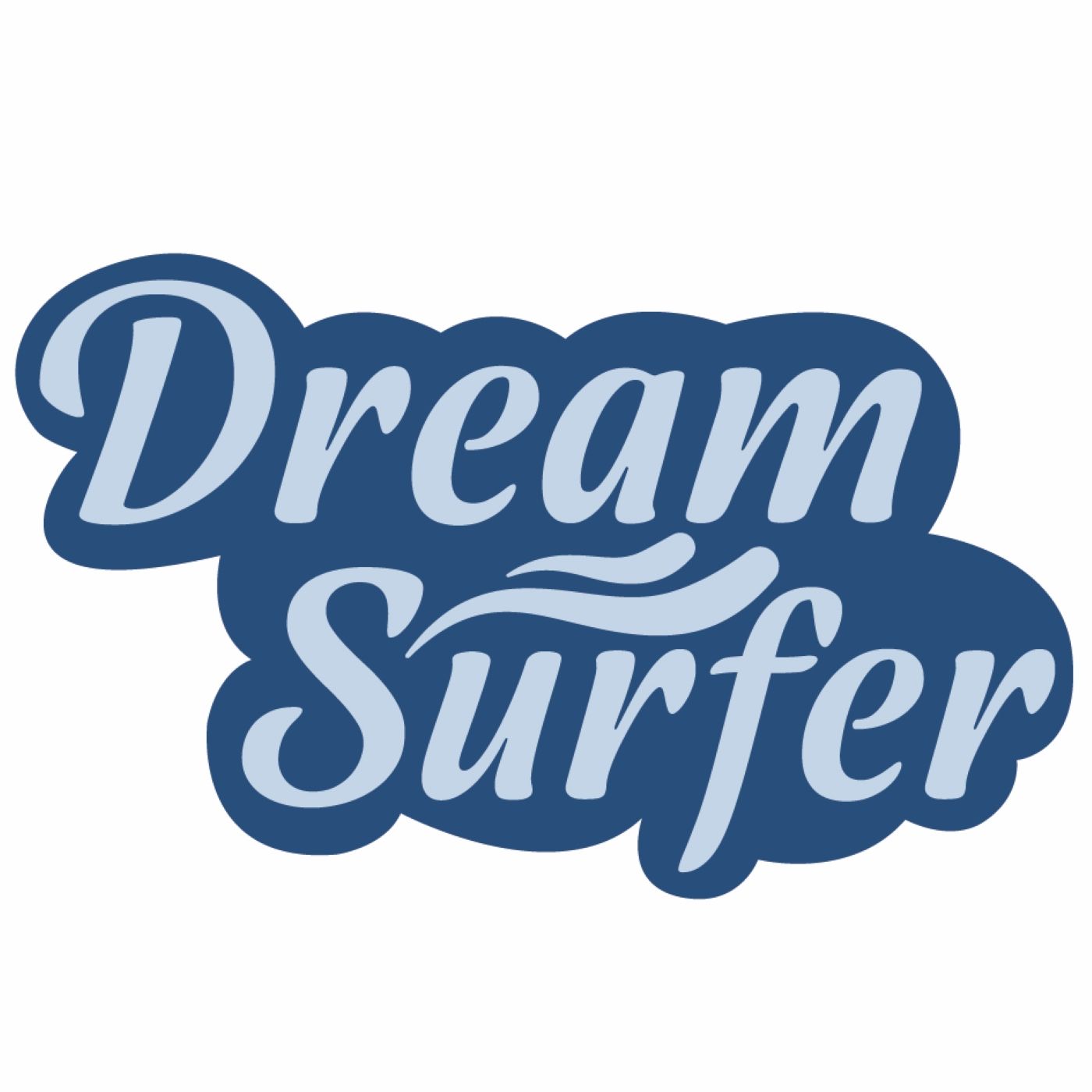 Dream Surfer Podcast Folge 38 - Annahme