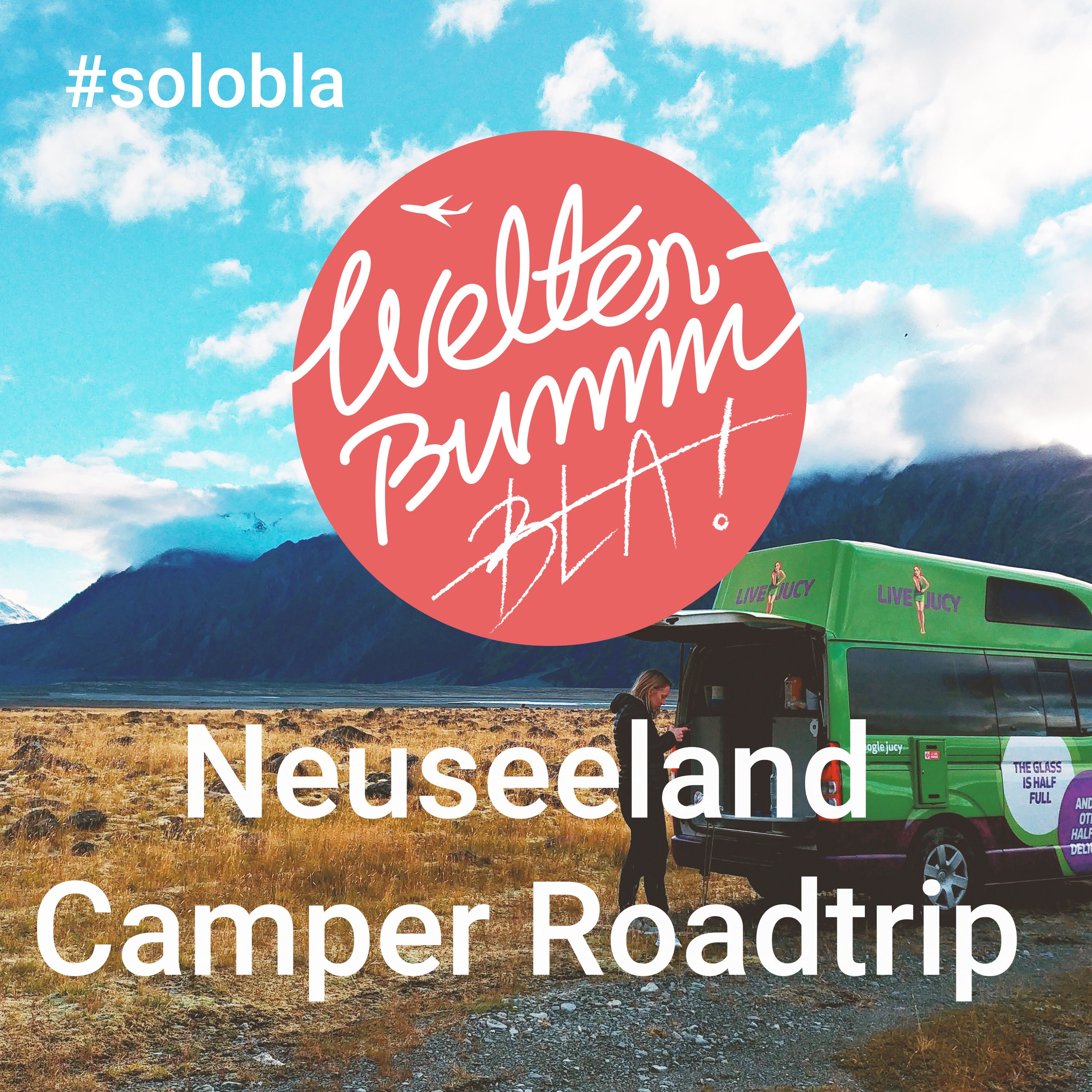 Drei Wochen Camper Roadtrip Neuseeland #solobla