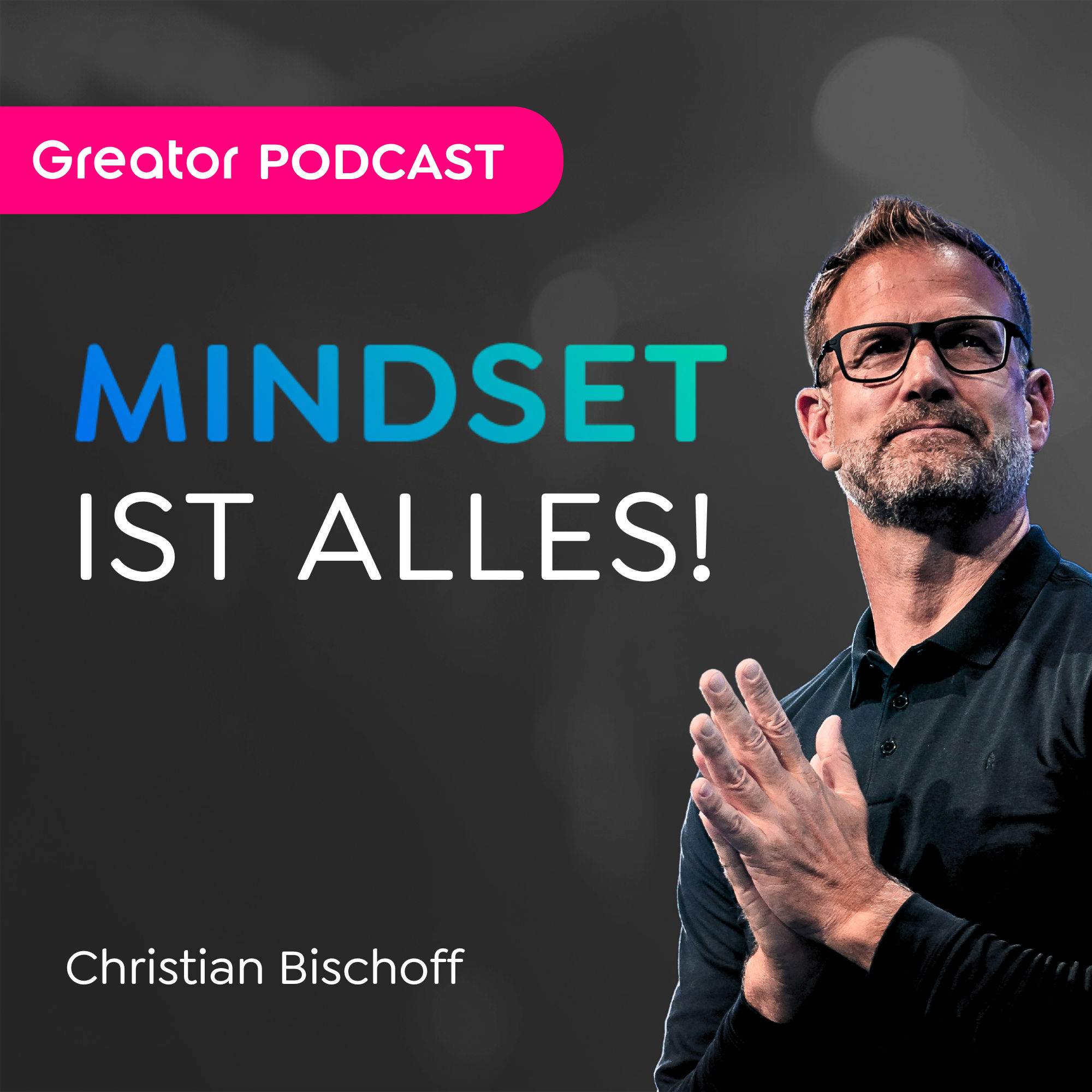 Du bestimmst deinen Erfolg! SO einfach ist es … // Christian Bischoff