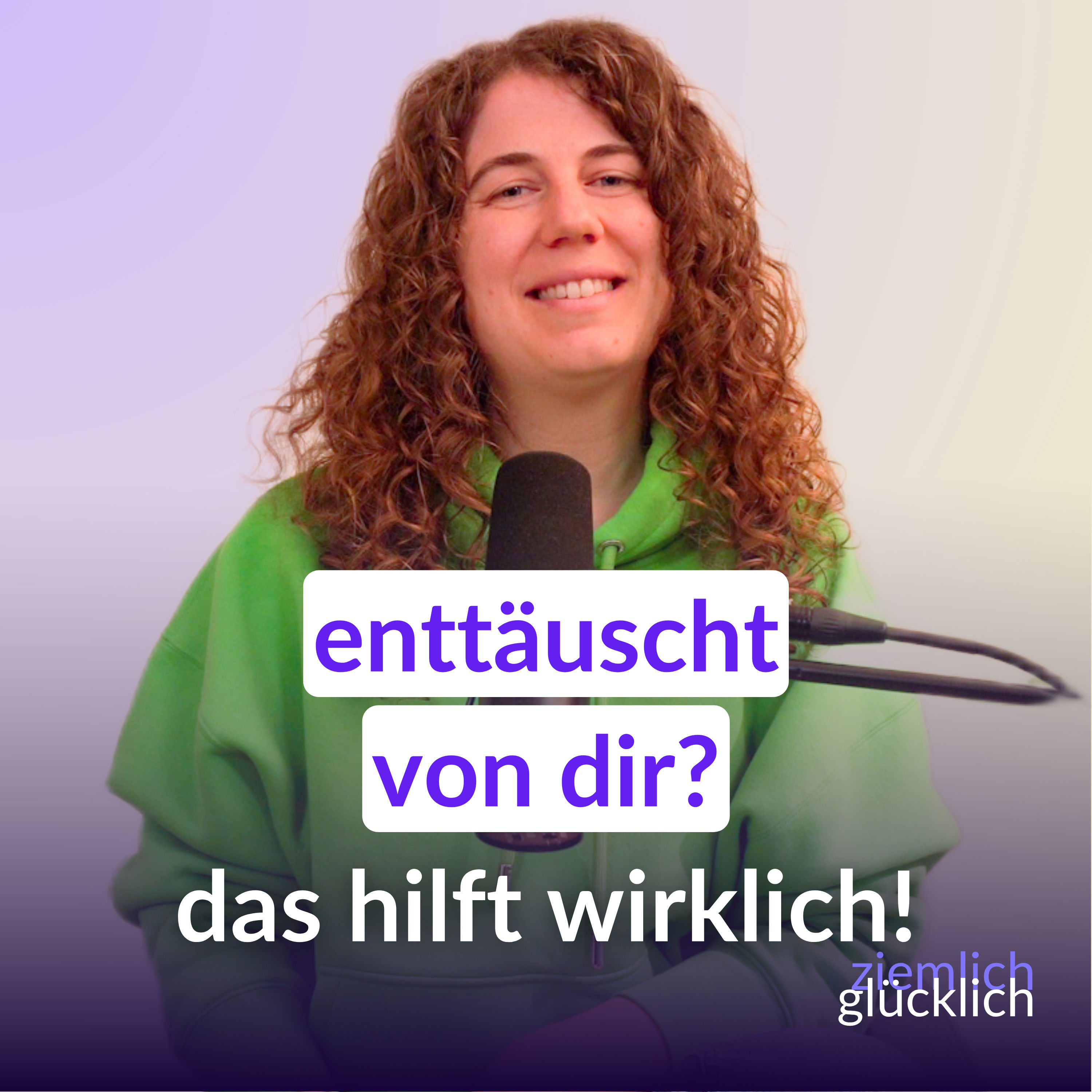 Du bist enttäuscht von dir? | 10 Min. Powertalk für einen liebevolleren Umgang mit dir selbst