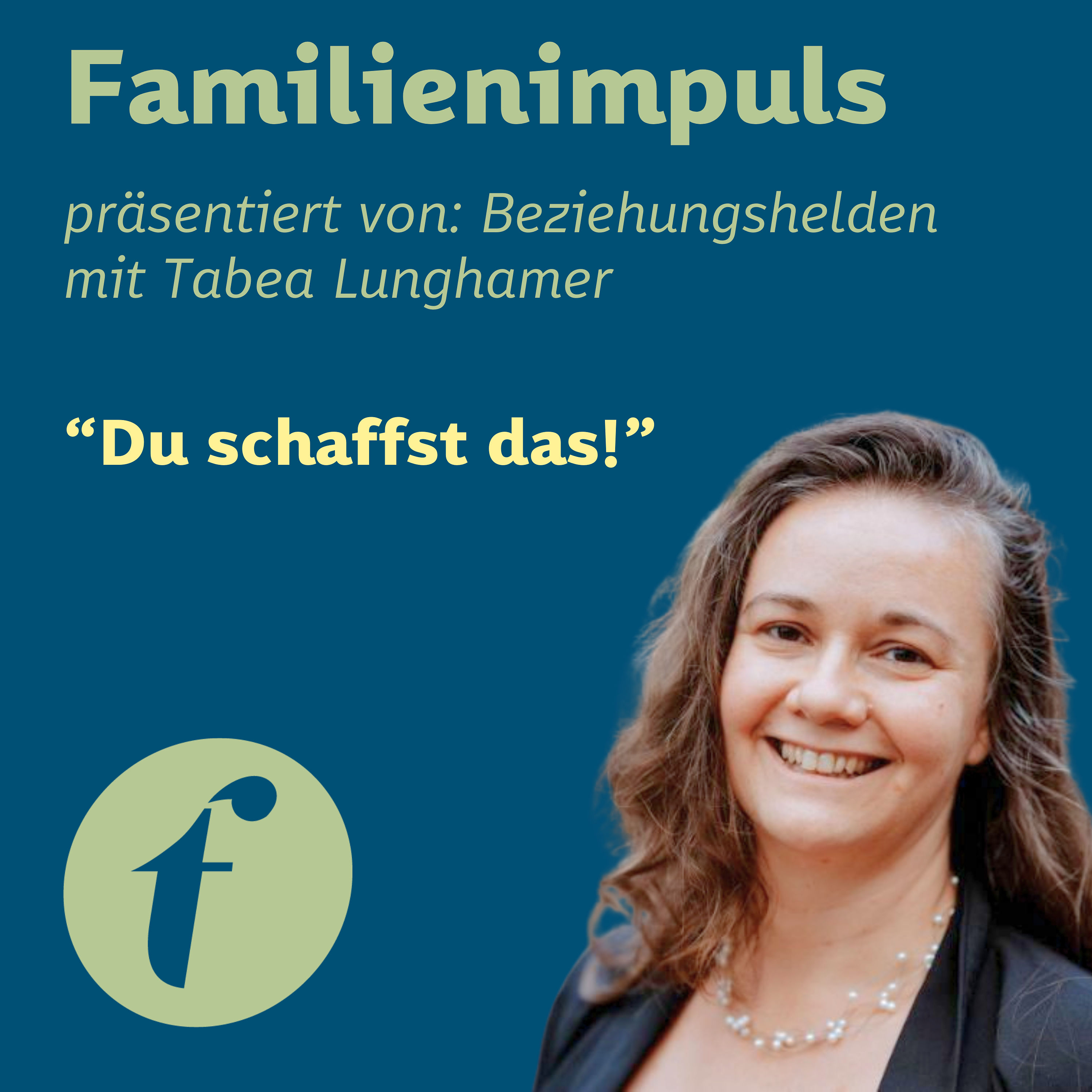 "Du schaffst das!"