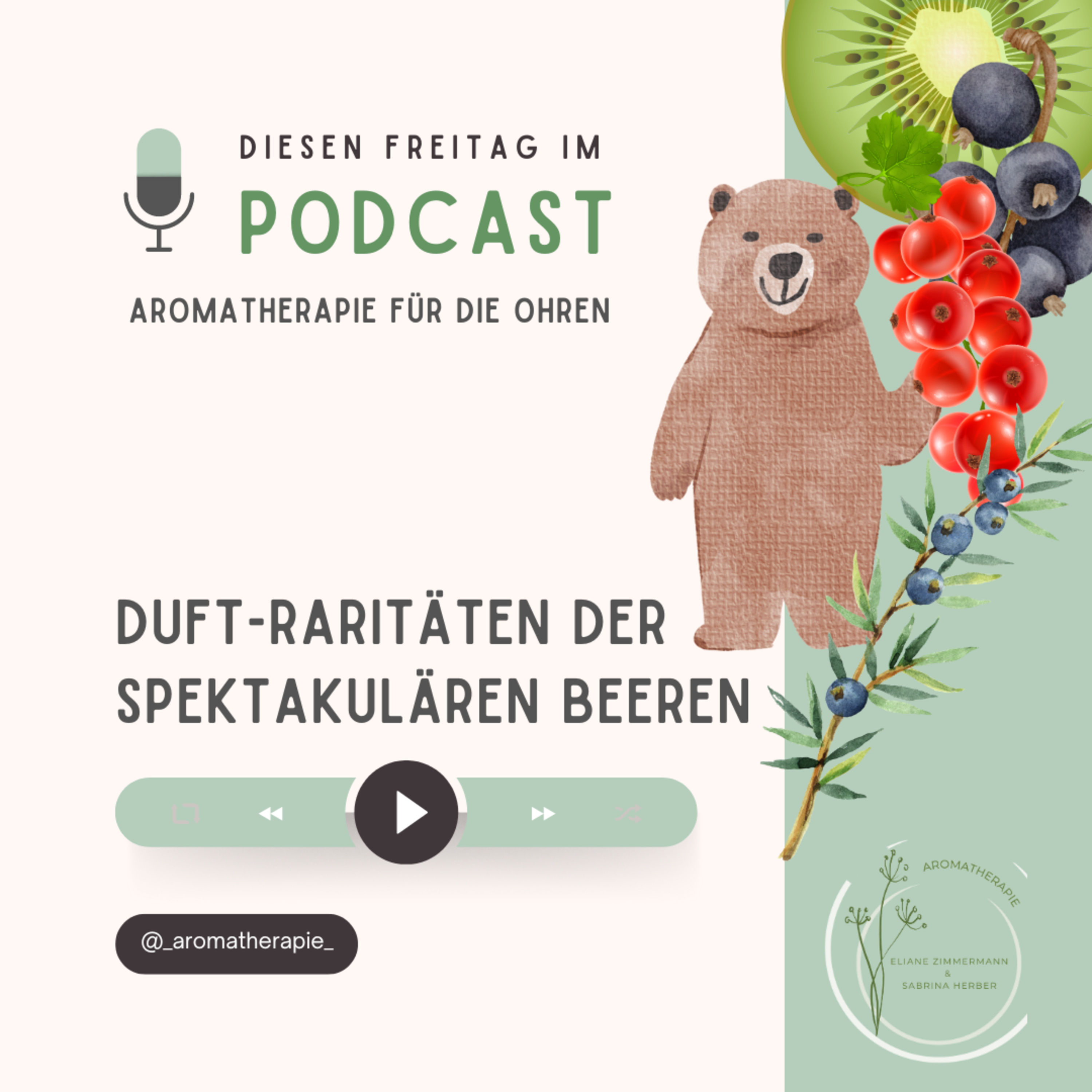 Duft-Raritäten der spektakulären Beeren