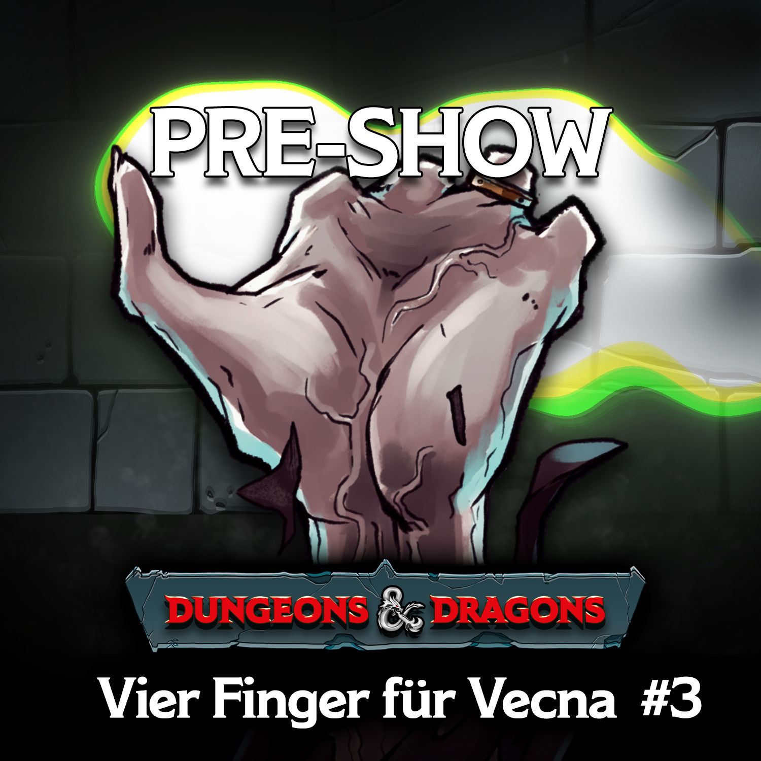 DUNGEONS & DRAGONS - 4 Finger für Vecna | Die Pre-Show von Tief im Unterreich #1