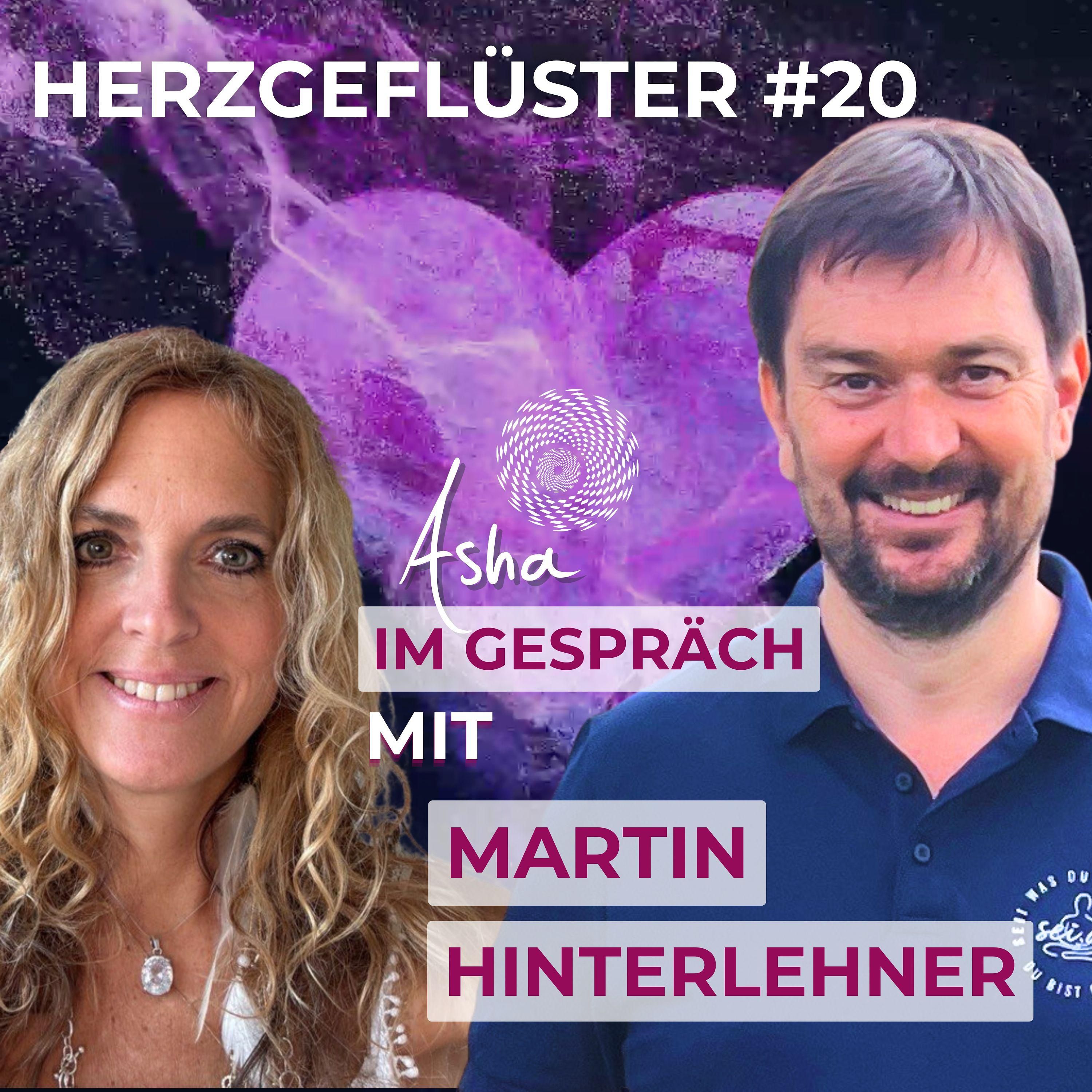 Durch die Krise zu innerer Wahrheit: Martin Hinterlehner über Bewusstsein & Lebenswandel im Gespräch