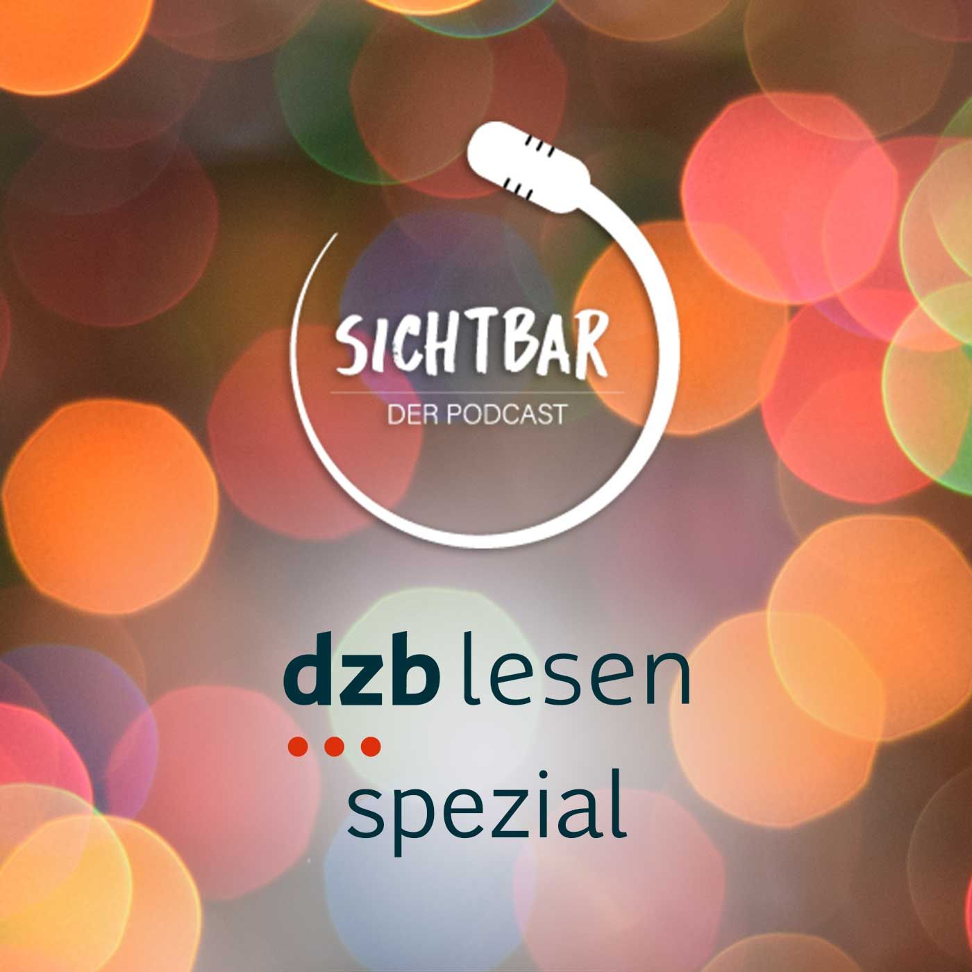 dzb lesen spezial – Episode 2/2022: Das neue Großdruck-Angebot im dzb lesen